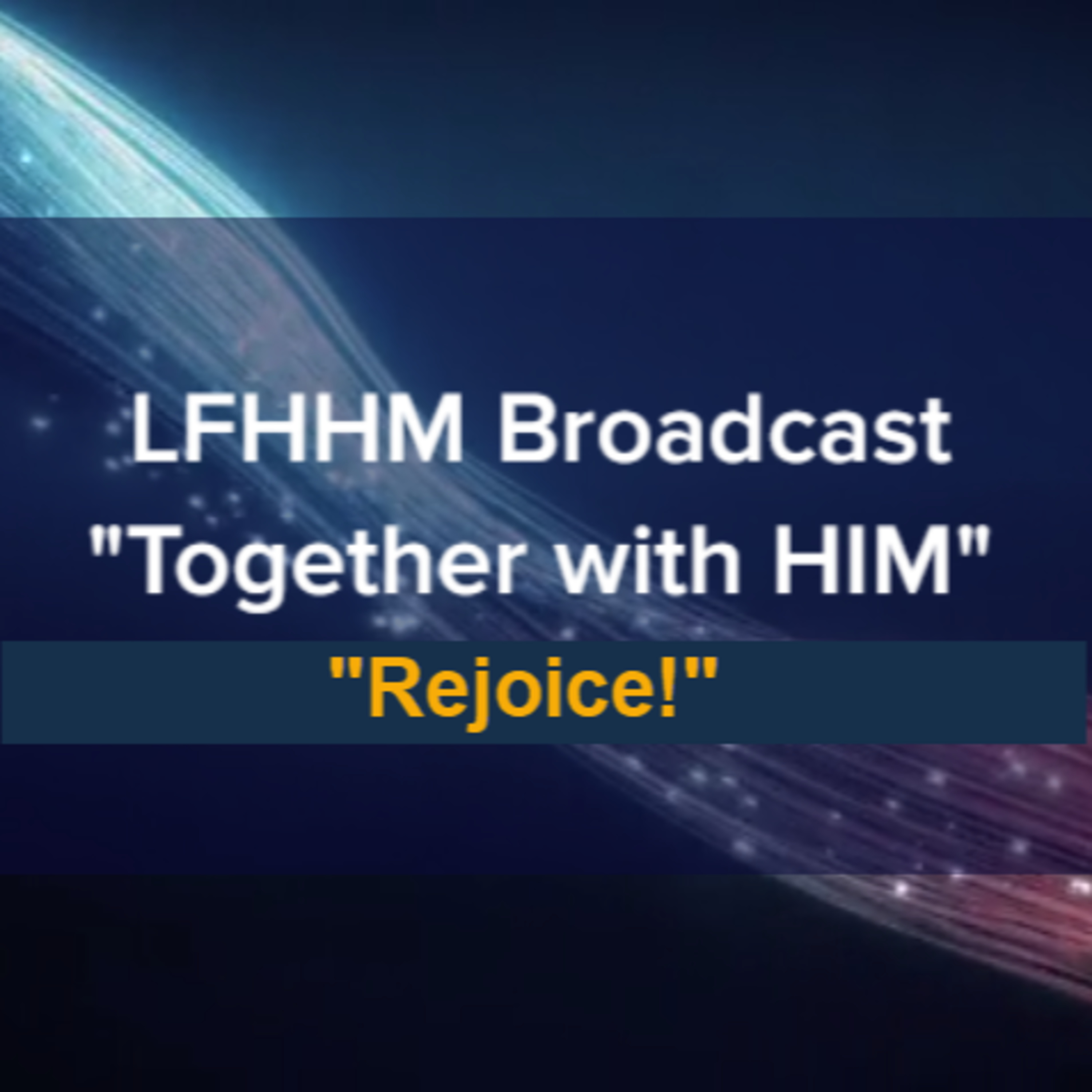 LFHHM Broadcast, \