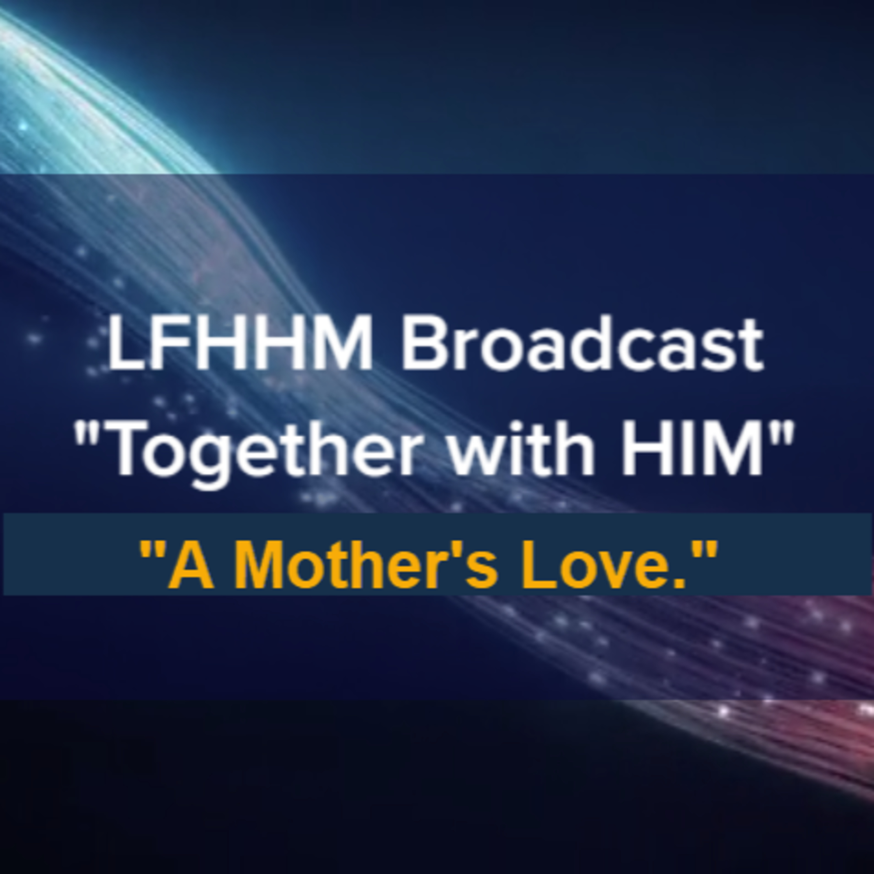 LFHHM Broadcast, \