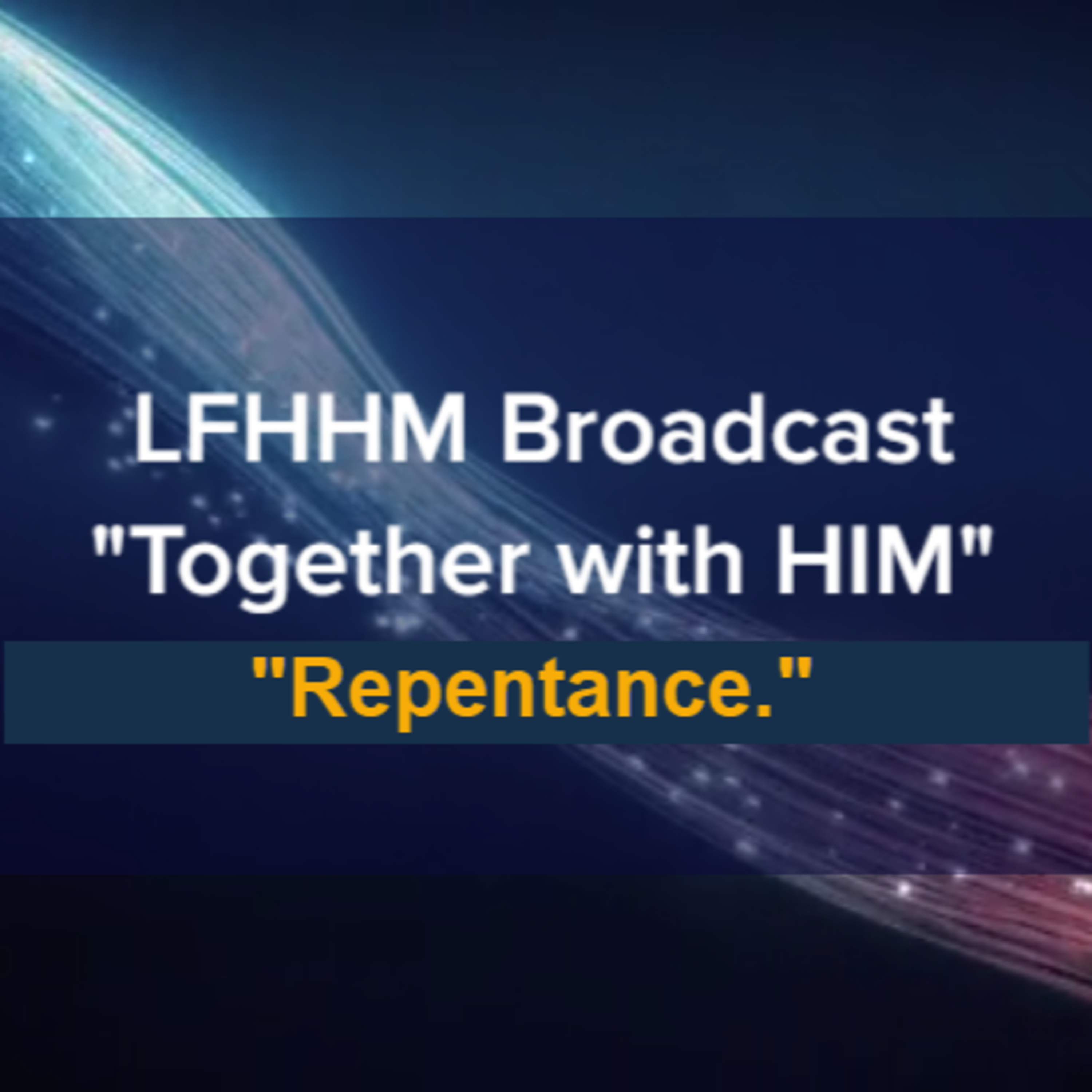 LFHHM Broadcast, \