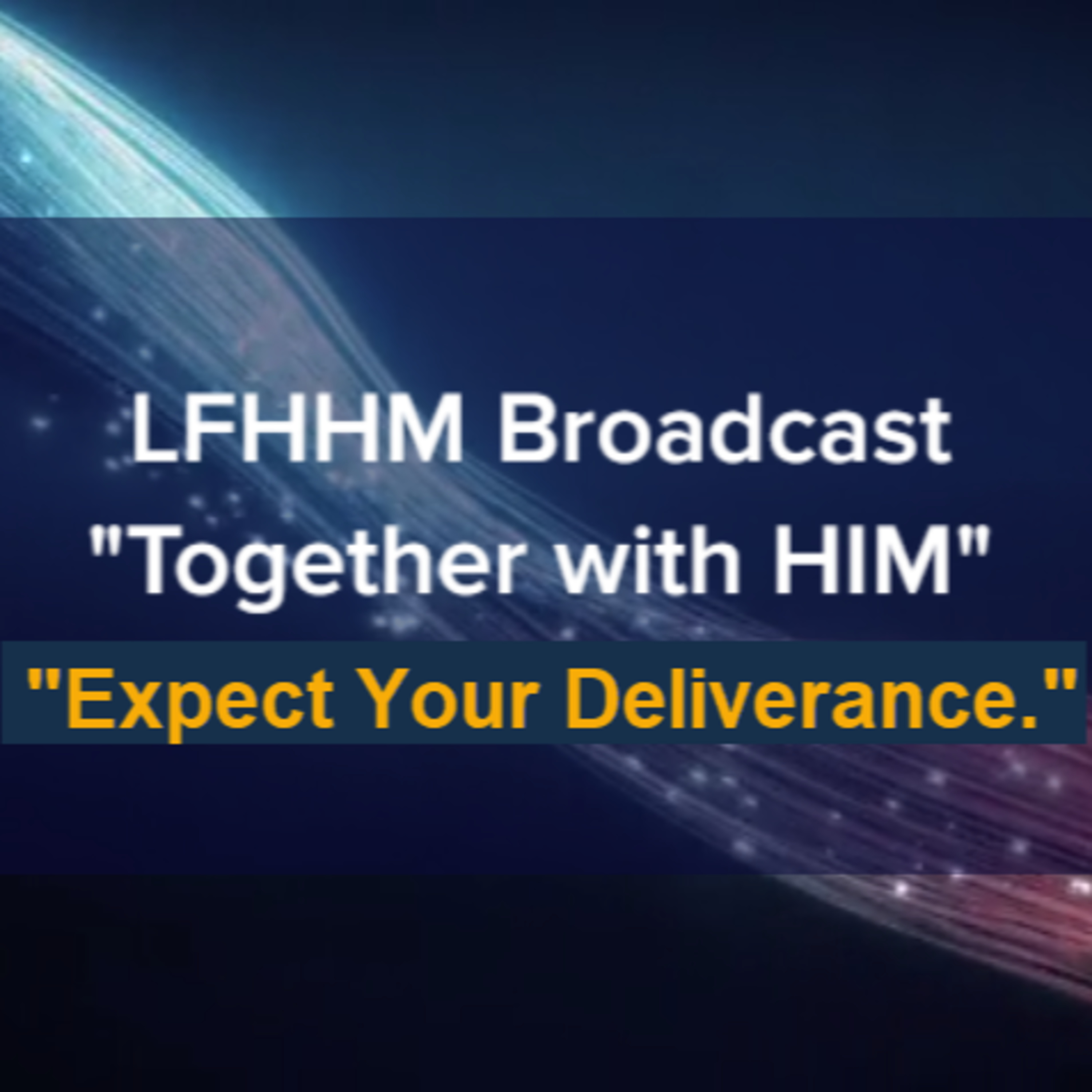 LFHHM Broadcast, \