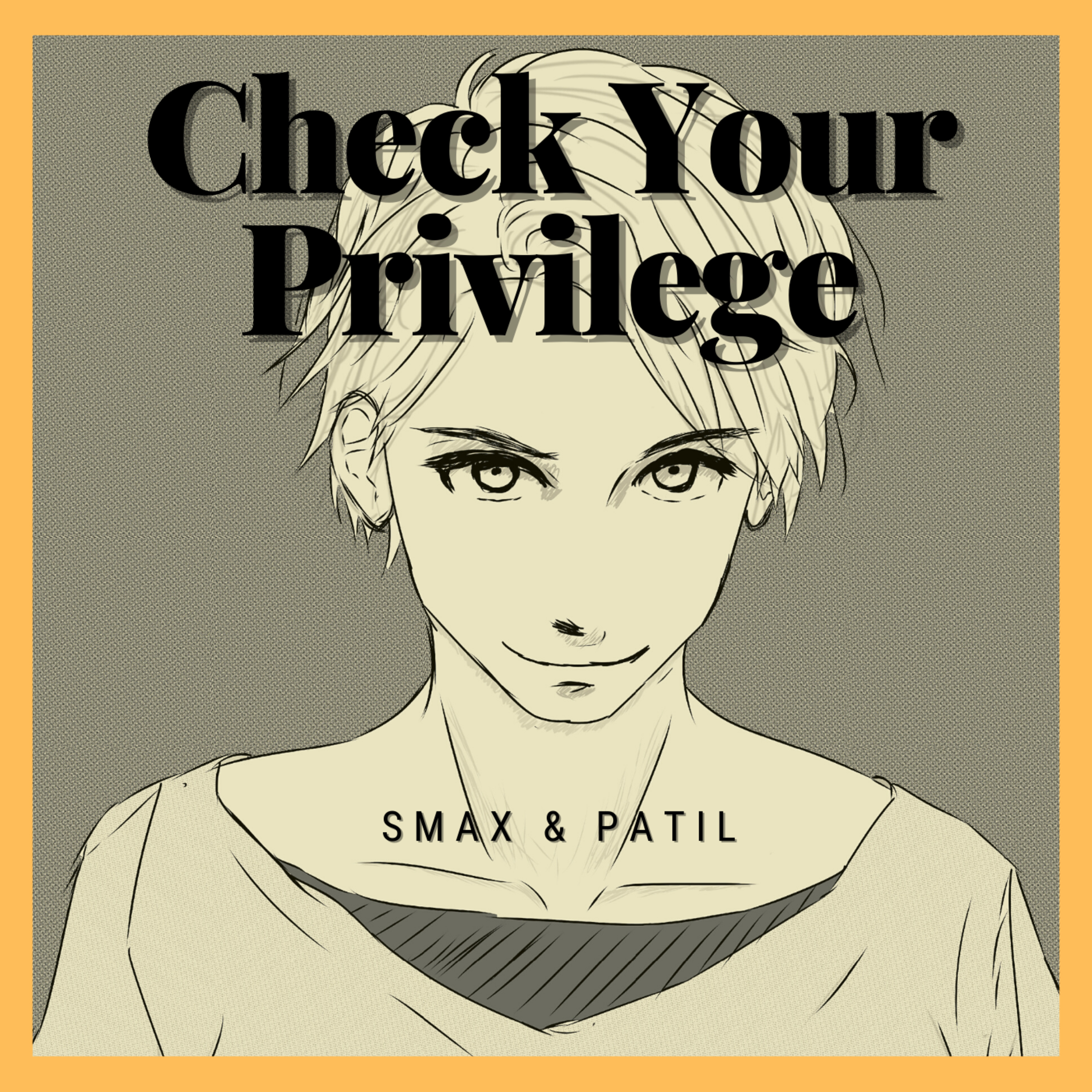 Check Your Privilege