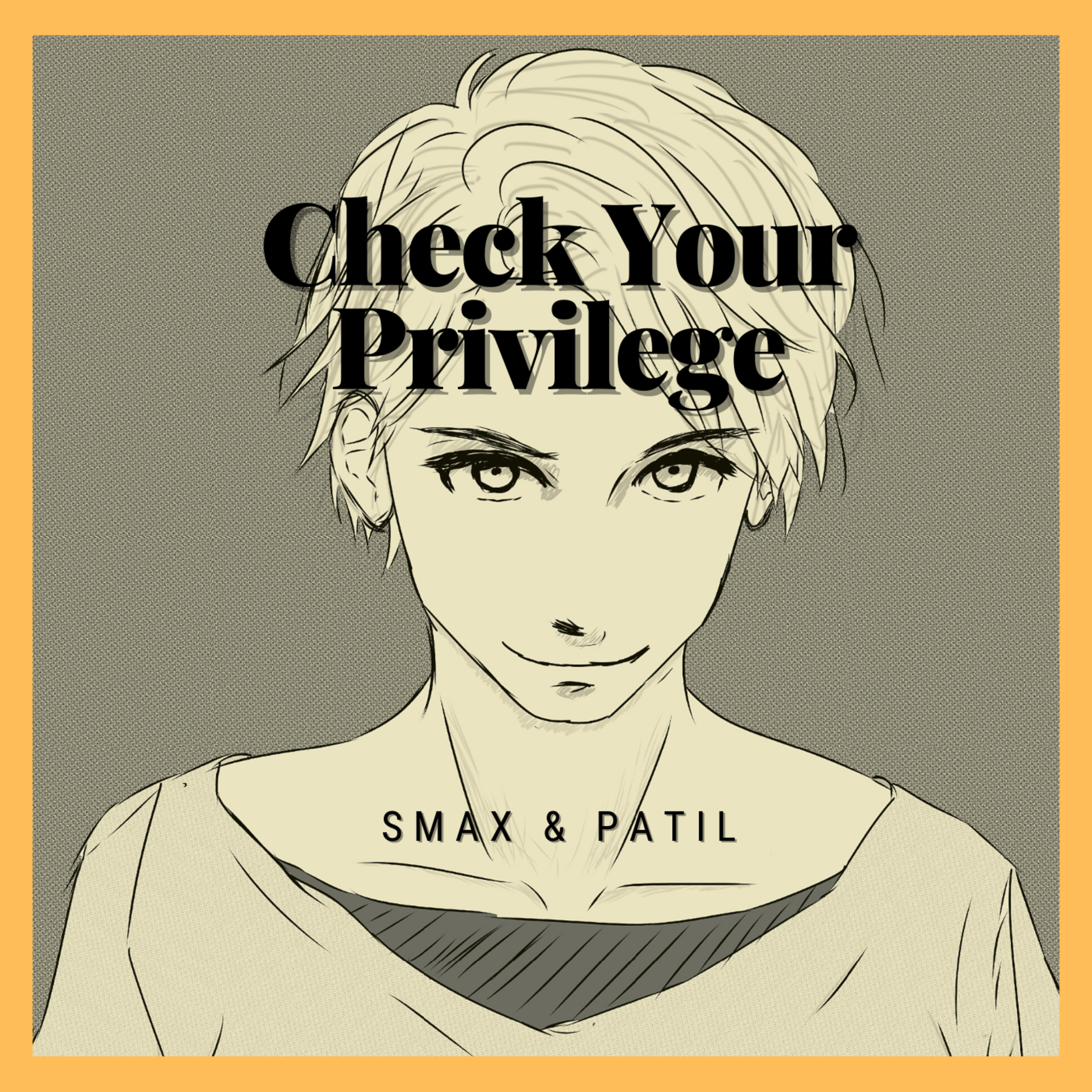 Check Your Privilege