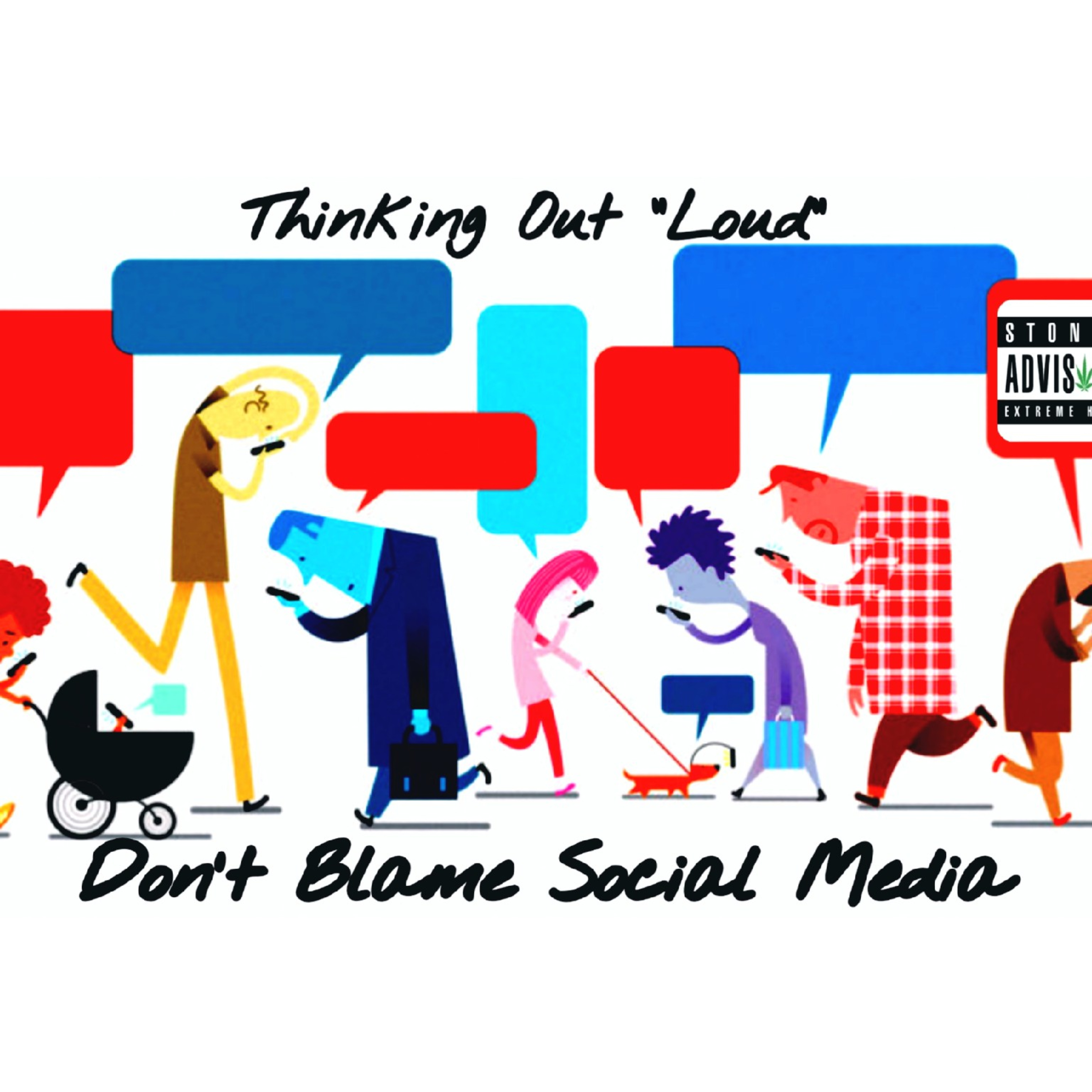 Don't Blame Social Media  episode artwork
