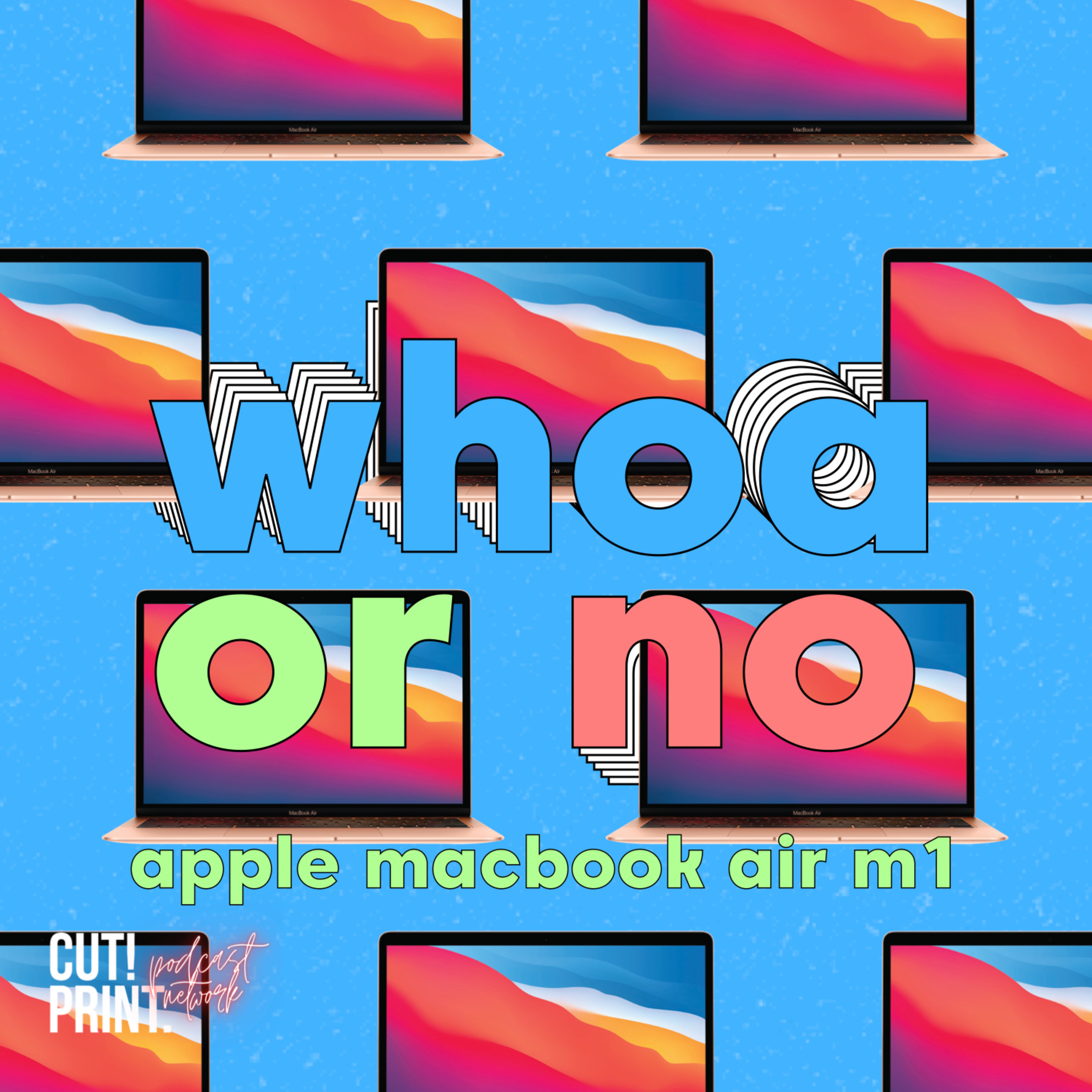 2.05 Rave/Rant: Apple Macbook Air M1