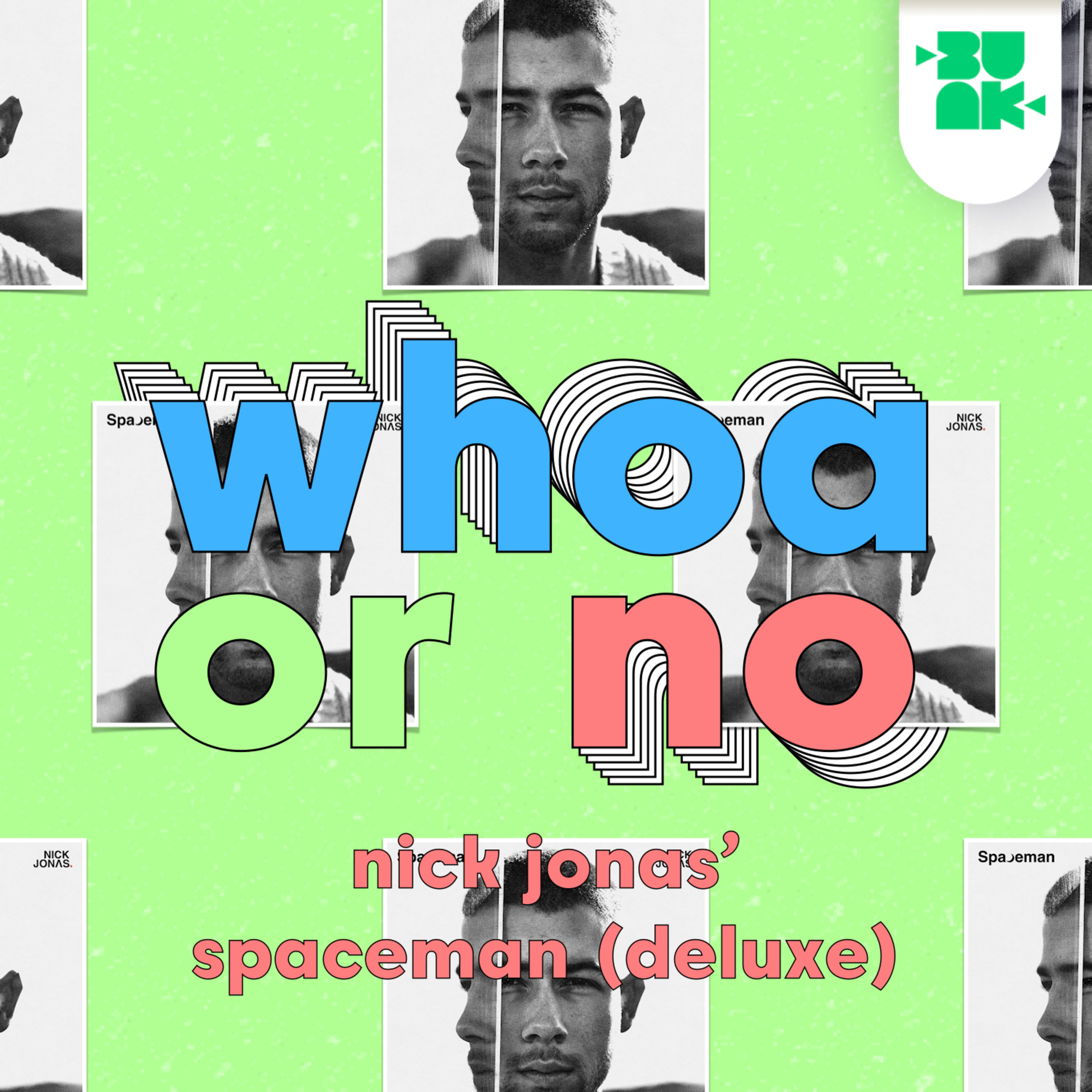 2.15 Nick Jonas' "Spaceman (Deluxe)"