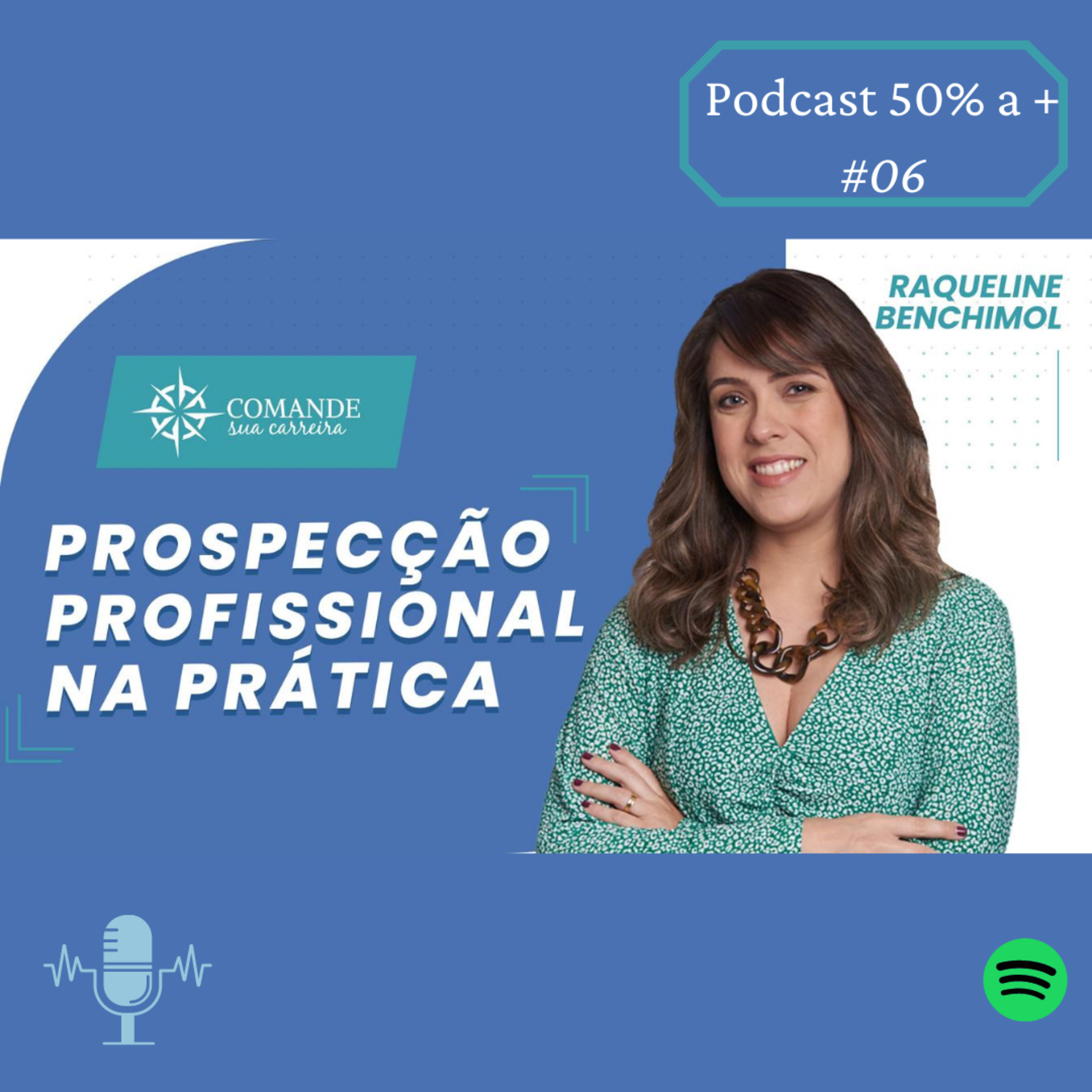 Prospecção profissional na prática. episode artwork