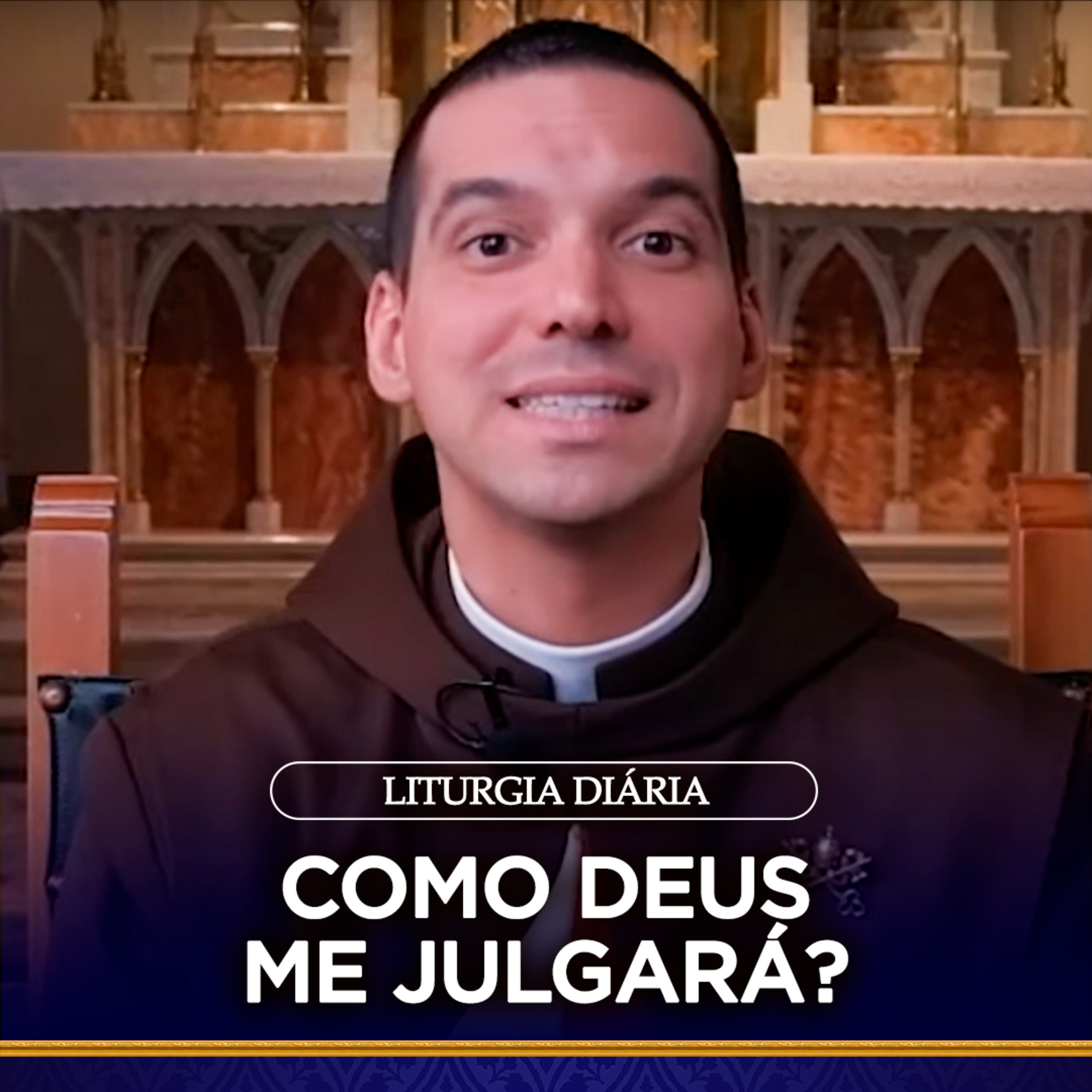 Como Deus me julgará? I Padre Carlos Adriano (Liturgia Diária, 7 mar. 2022) episode artwork