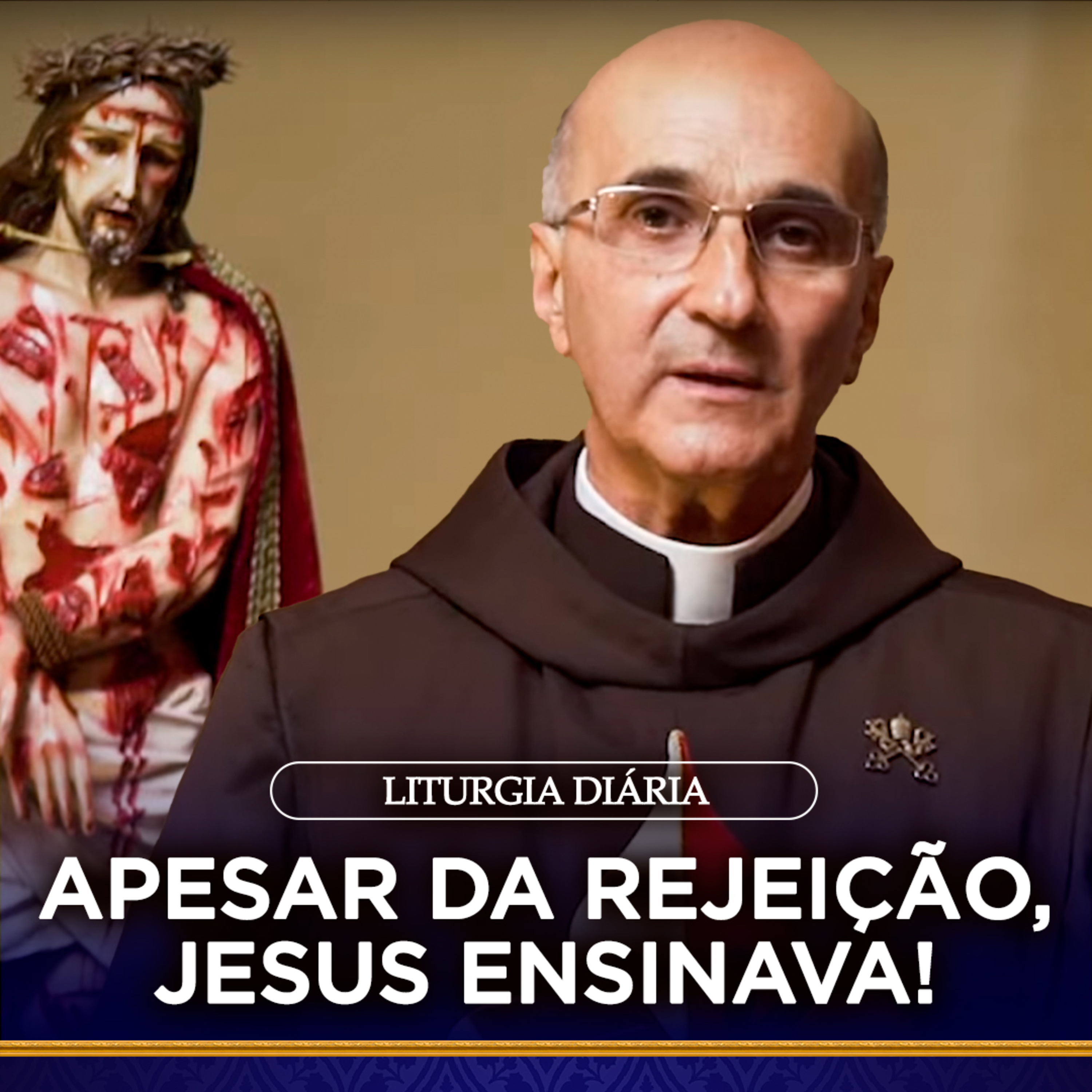 Apesar da rejeição, JESUS ensinava! I Padre Roberto Polimeni (Liturgia Diária, 8 abr. 2022) episode artwork
