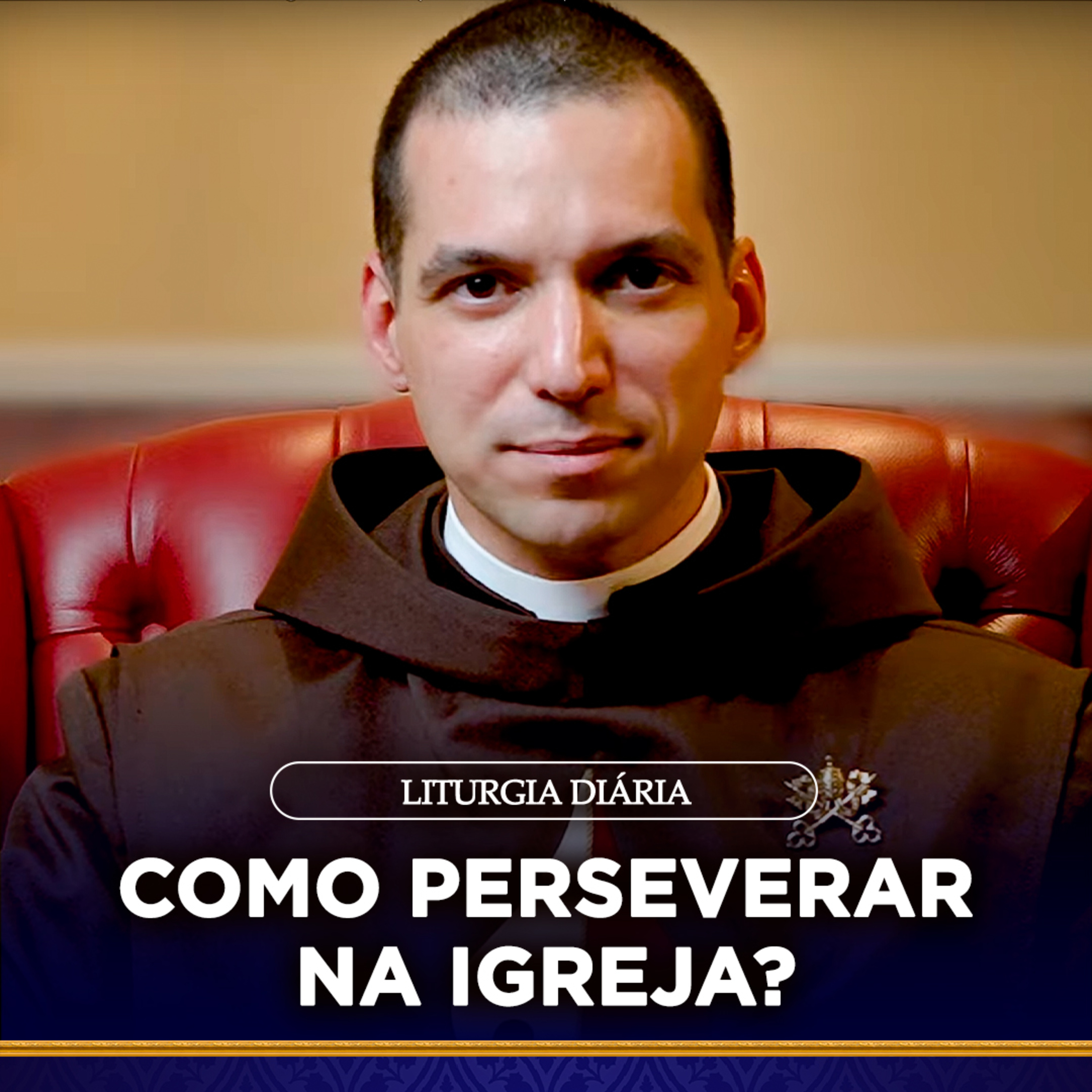 Como perseverar na Igreja? I Padre Carlos Adriano I Liturgia Diária (1 fev. 2023) episode artwork