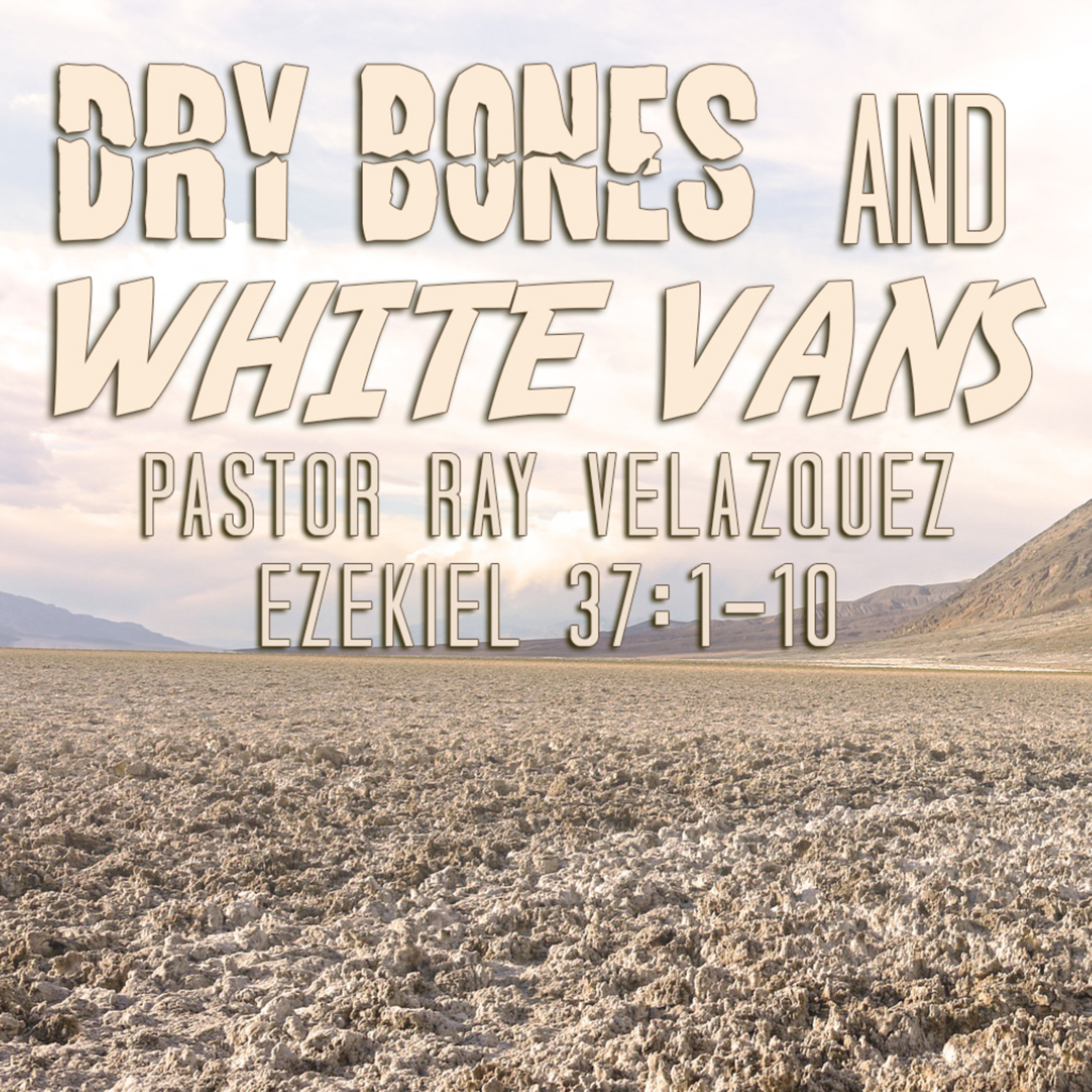 Dry Bones and White Vans episode artwork
