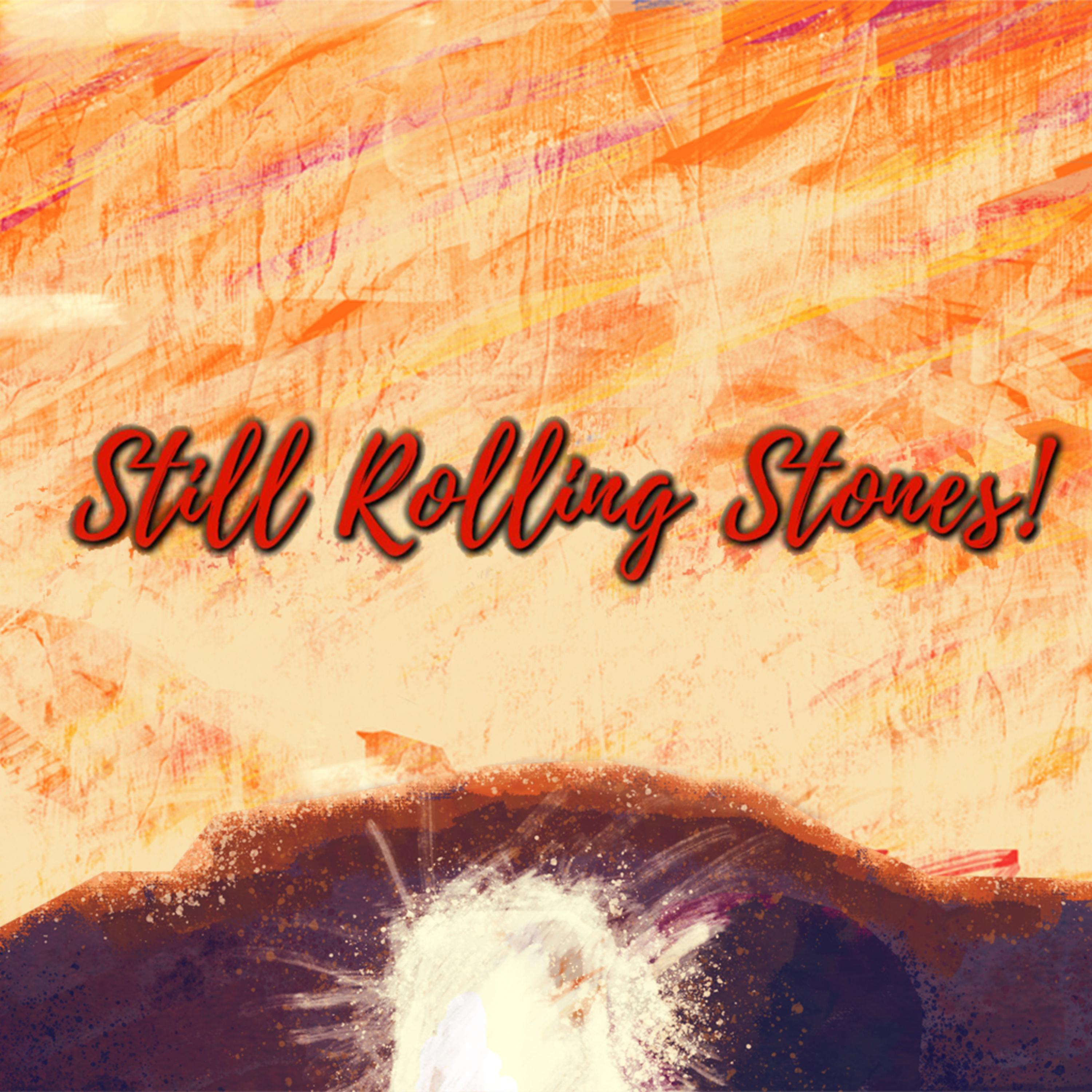 Still Rolling Stones! episode artwork