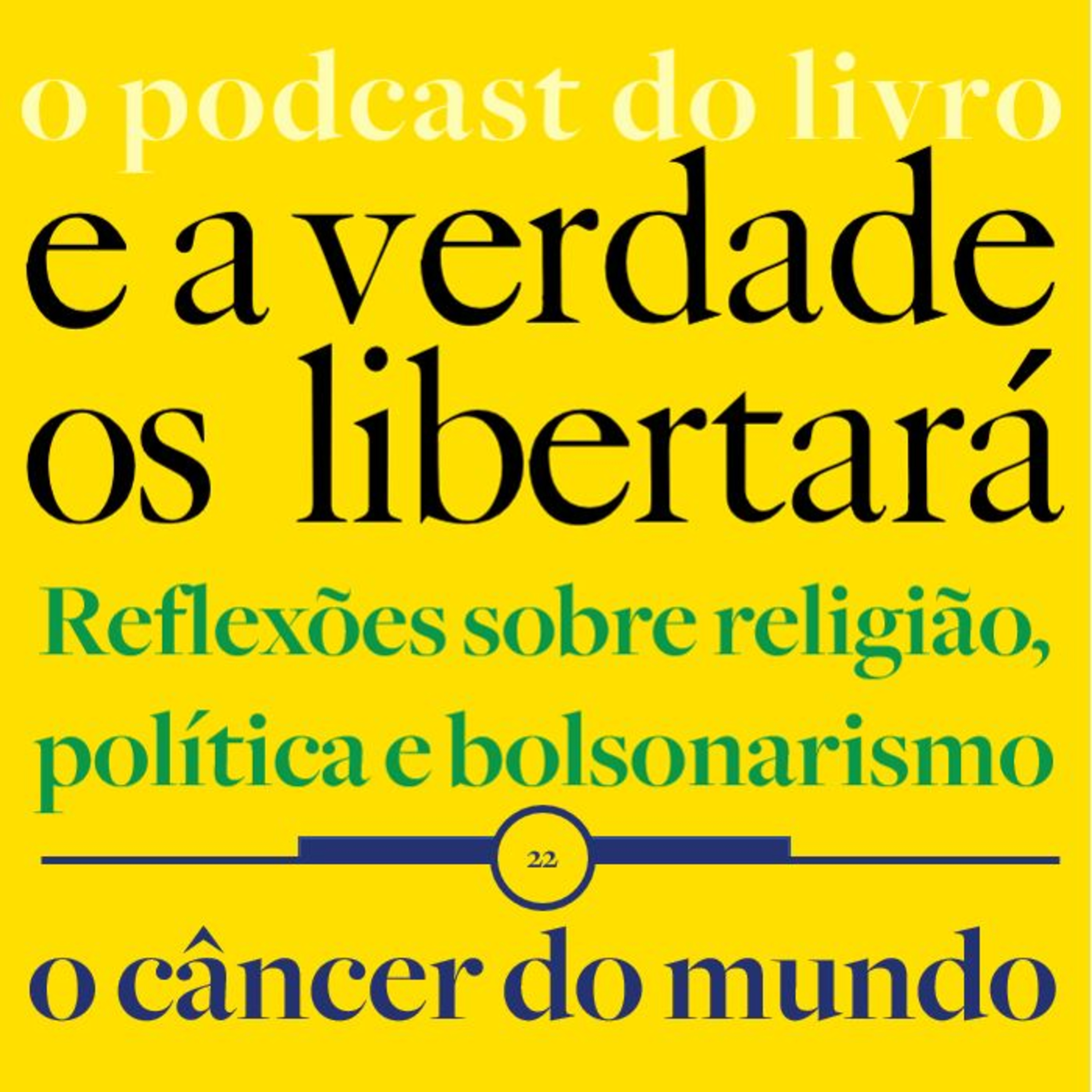 E a verdade os libertará