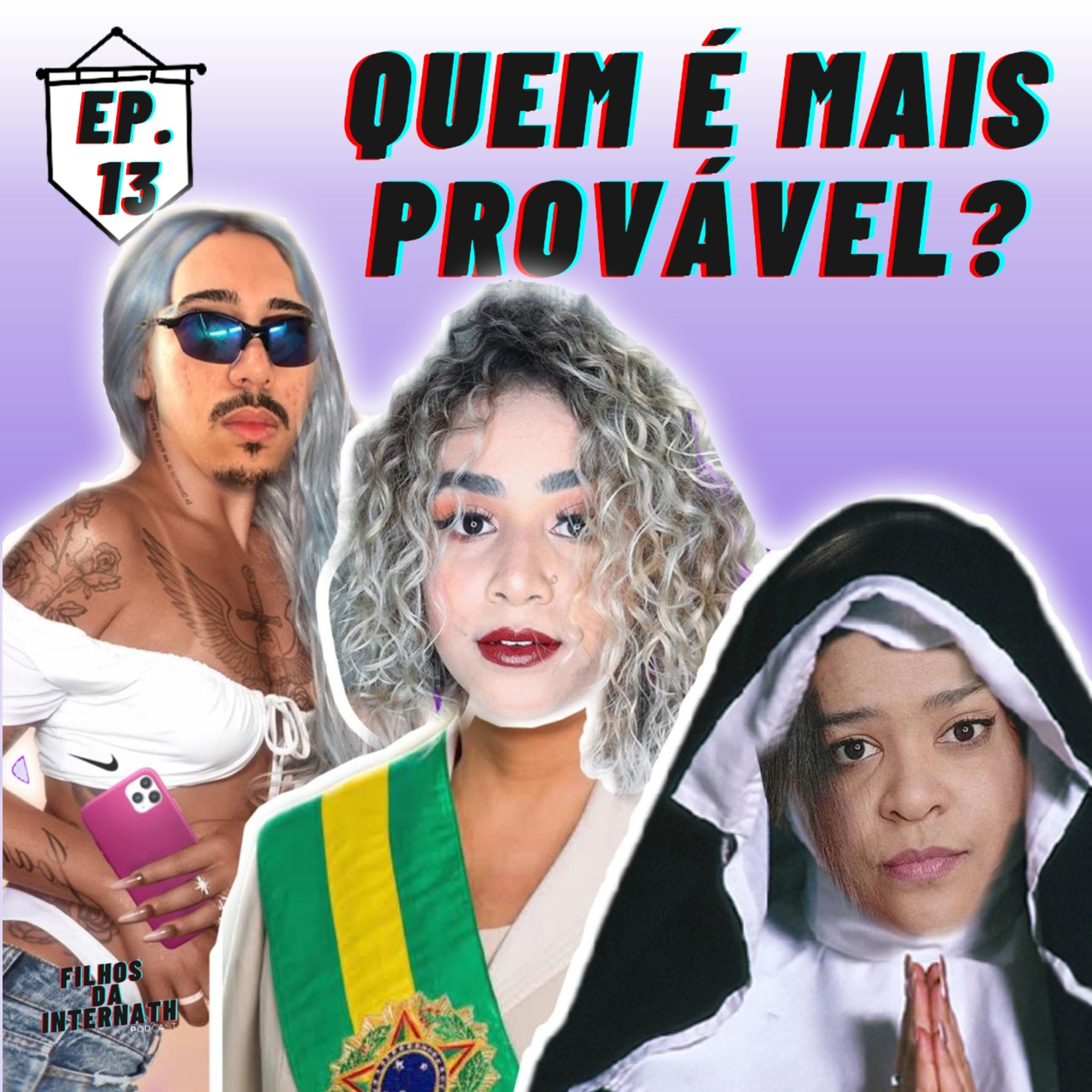 #13 - Quem é mais provável?  episode artwork