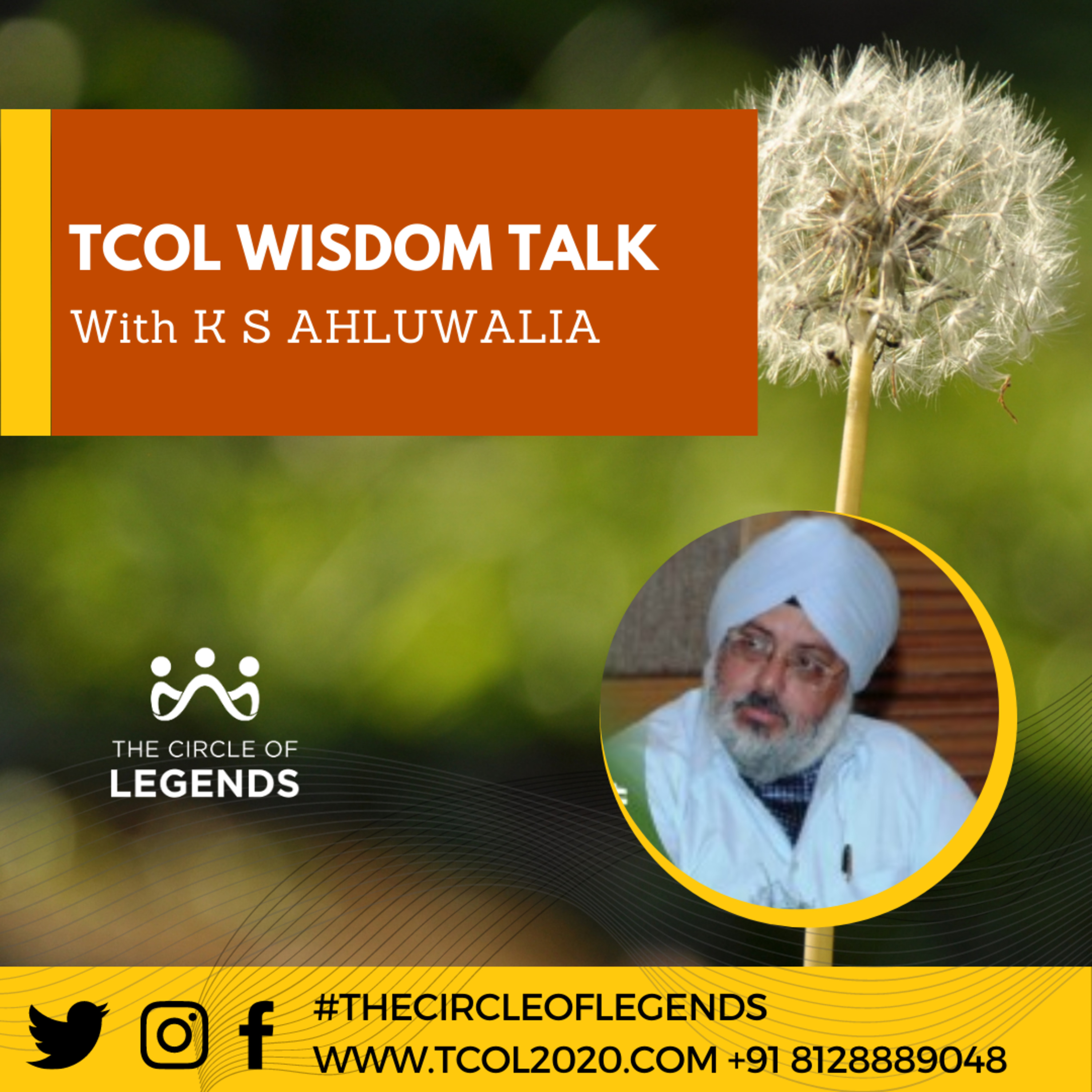 TCOL: Wisdom Talk with K S Ahluwalia episode artwork