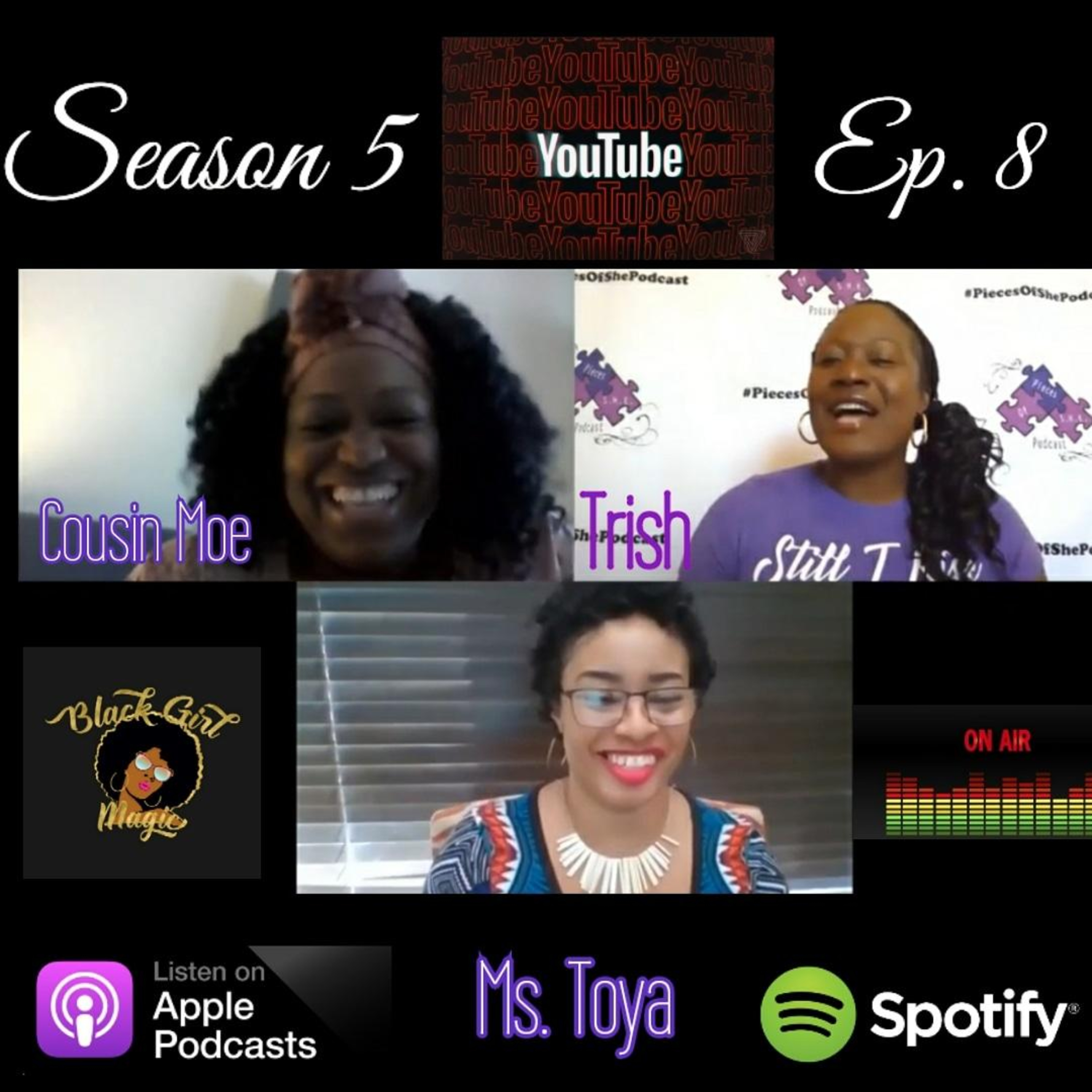 Season 5 Ep. 8 - Ms. Toya episode artwork