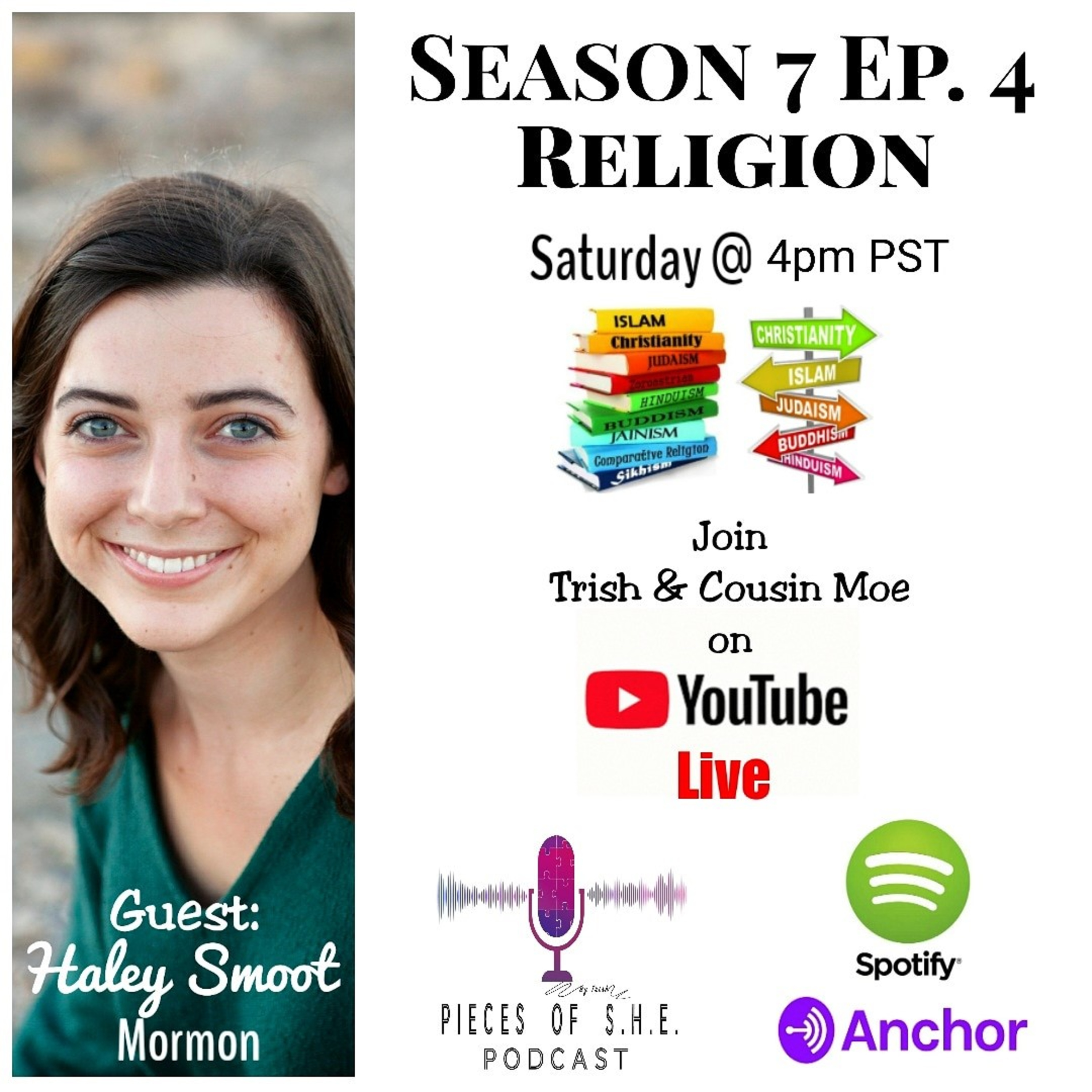 Season 7 Ep. 4 - Haley Smoot (Mormon Religion) episode artwork