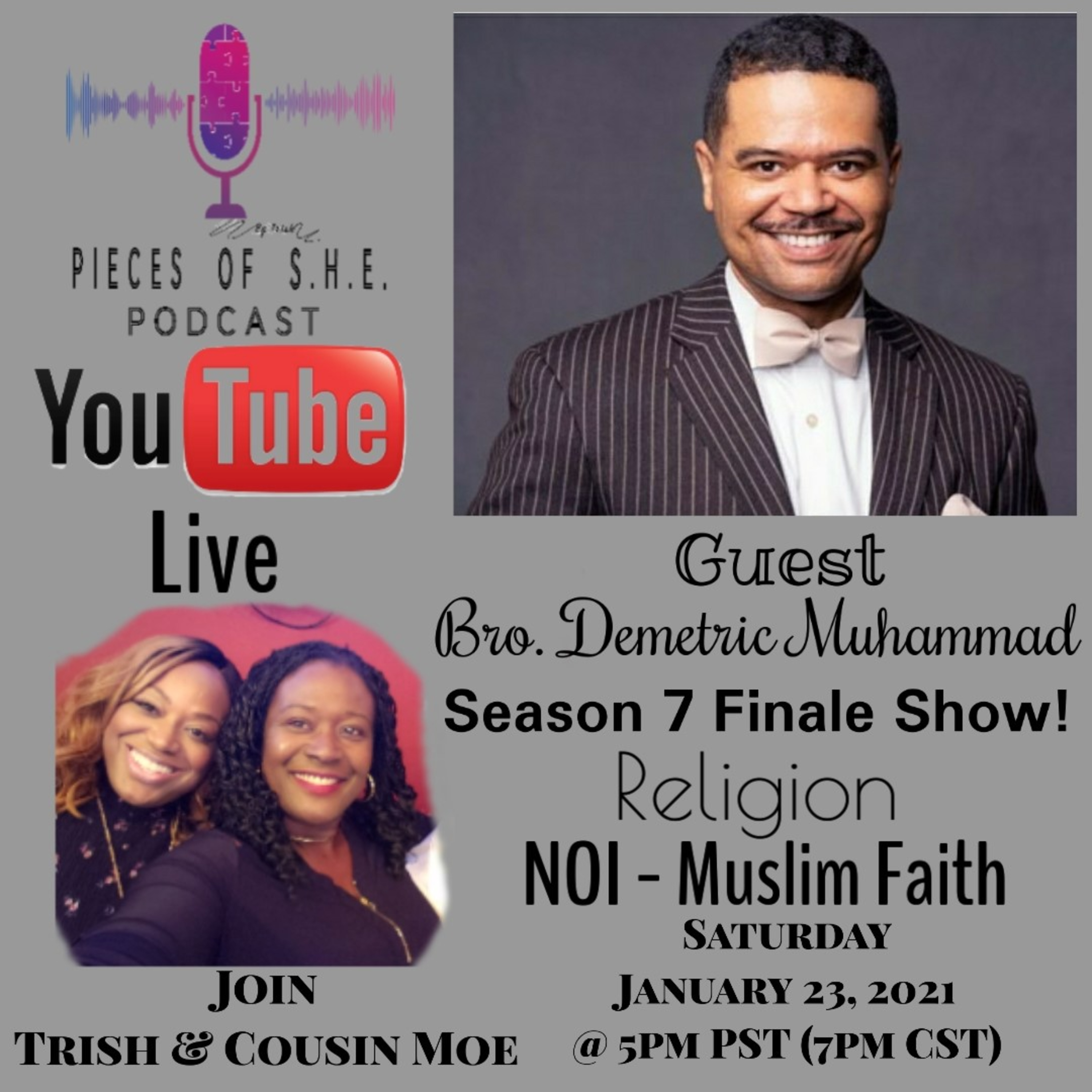 Season 7 Ep. 10 - Bro. Demetric Muhammad (FOI Muslim Religion) episode artwork