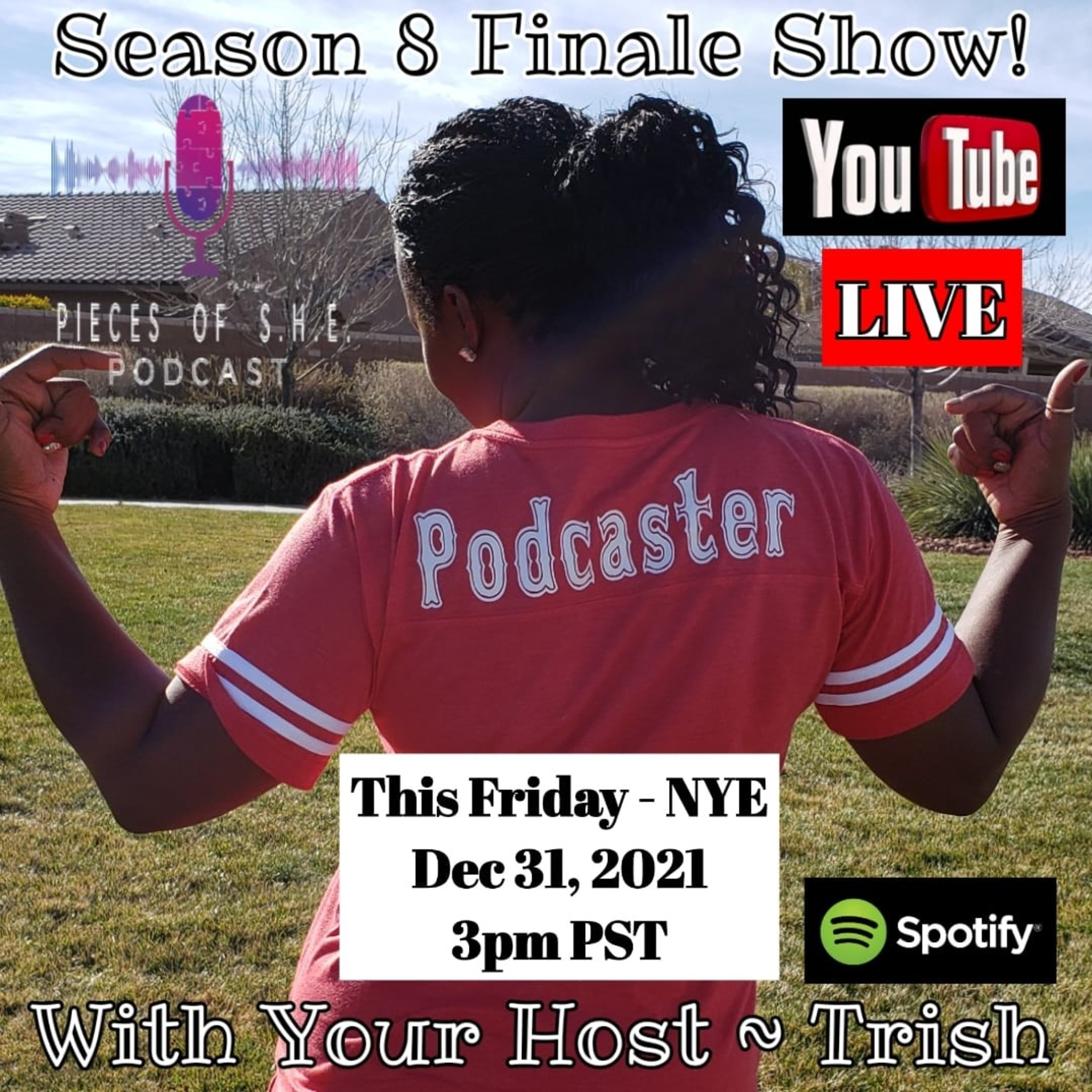 Season 8 Finale Show w/Trish