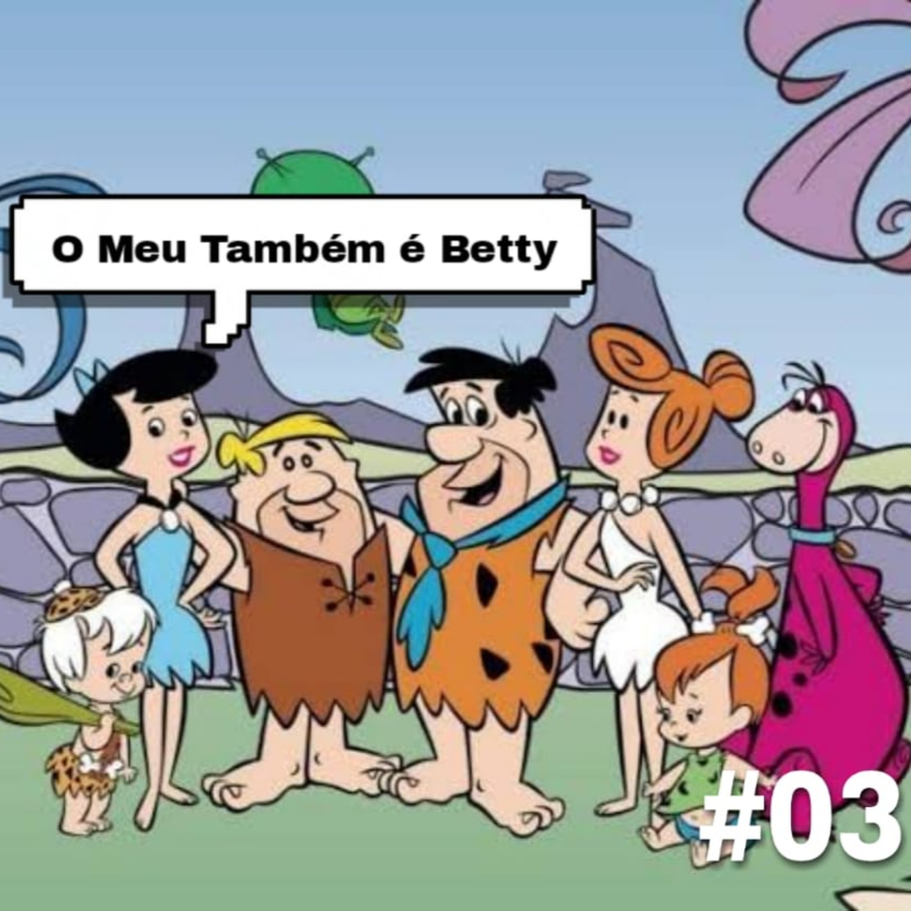 O Meu Também É Betty
