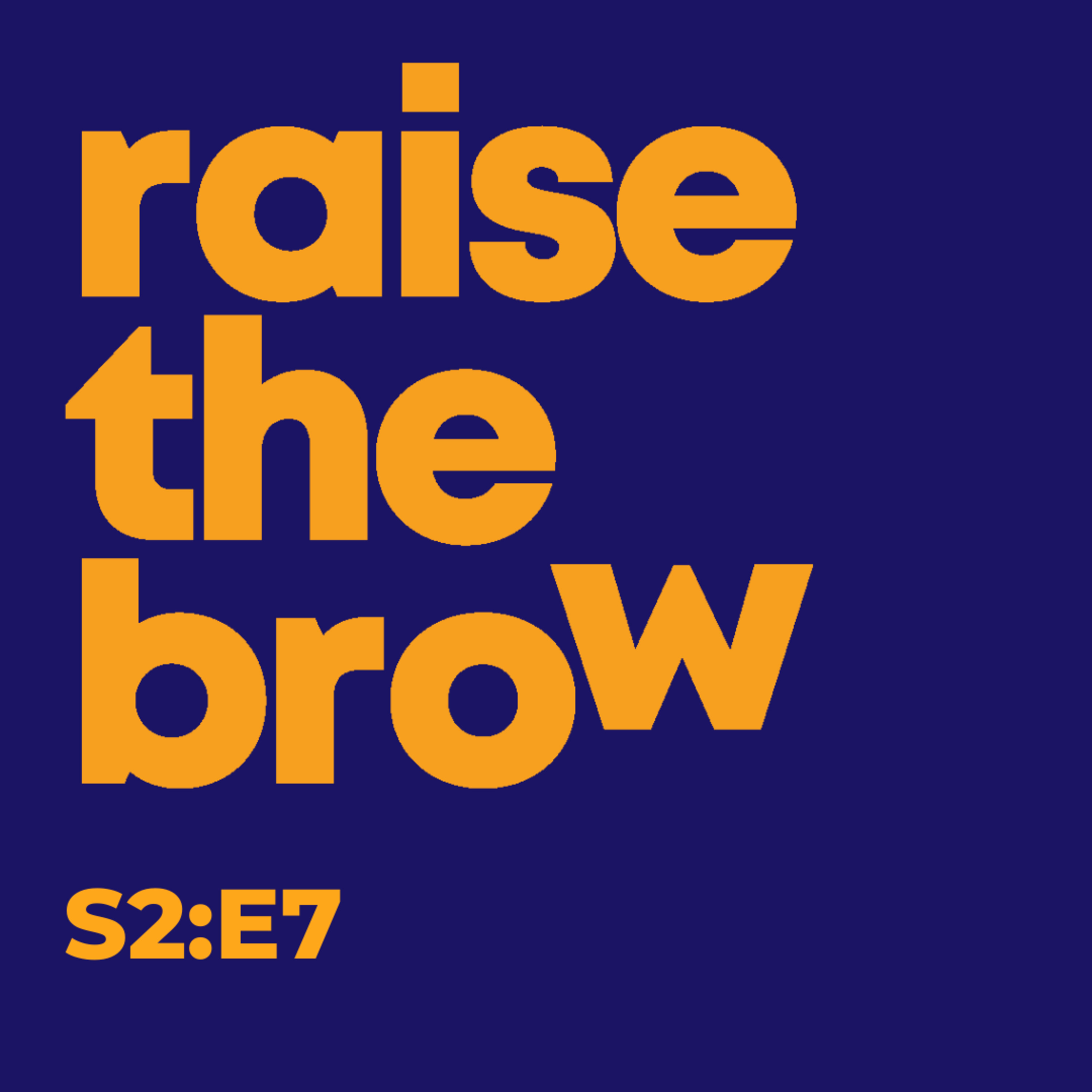 Raise The Brow