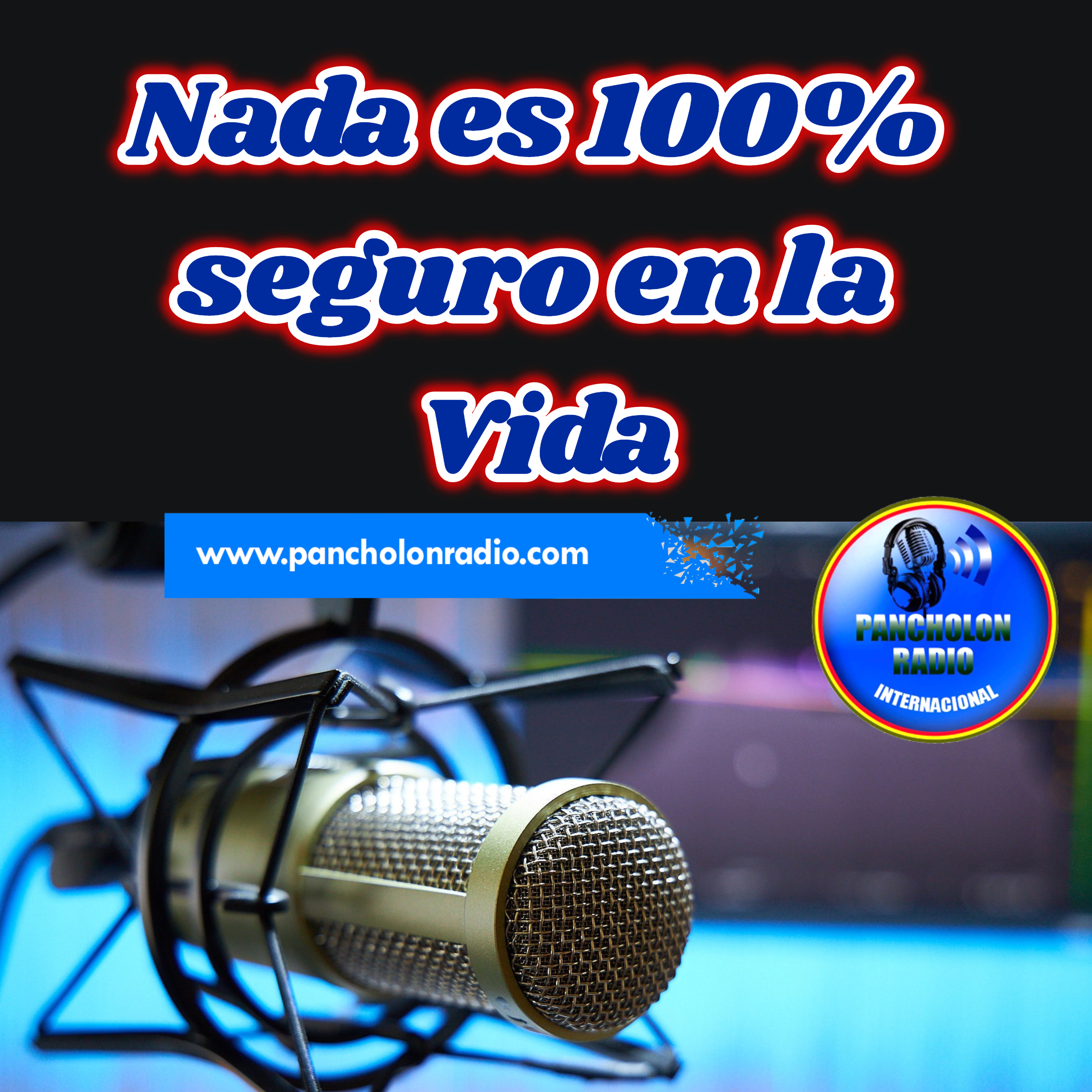 Programas de Pancholón Radio