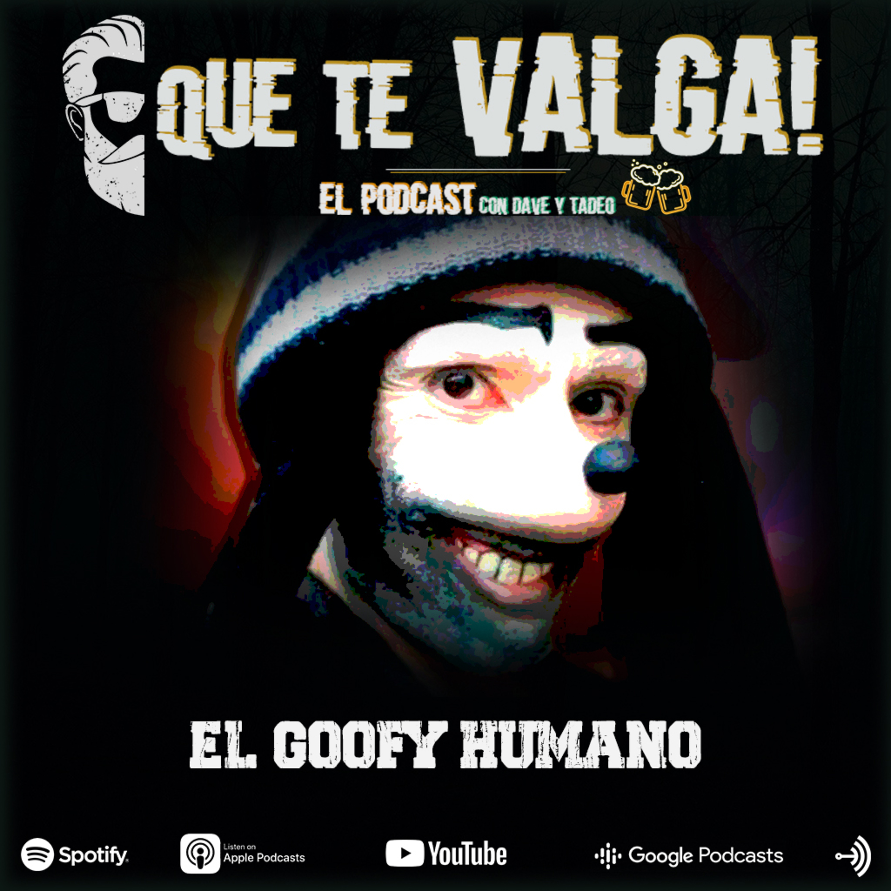 Que te Valga! | El Podcast, con Dave y Tadeo