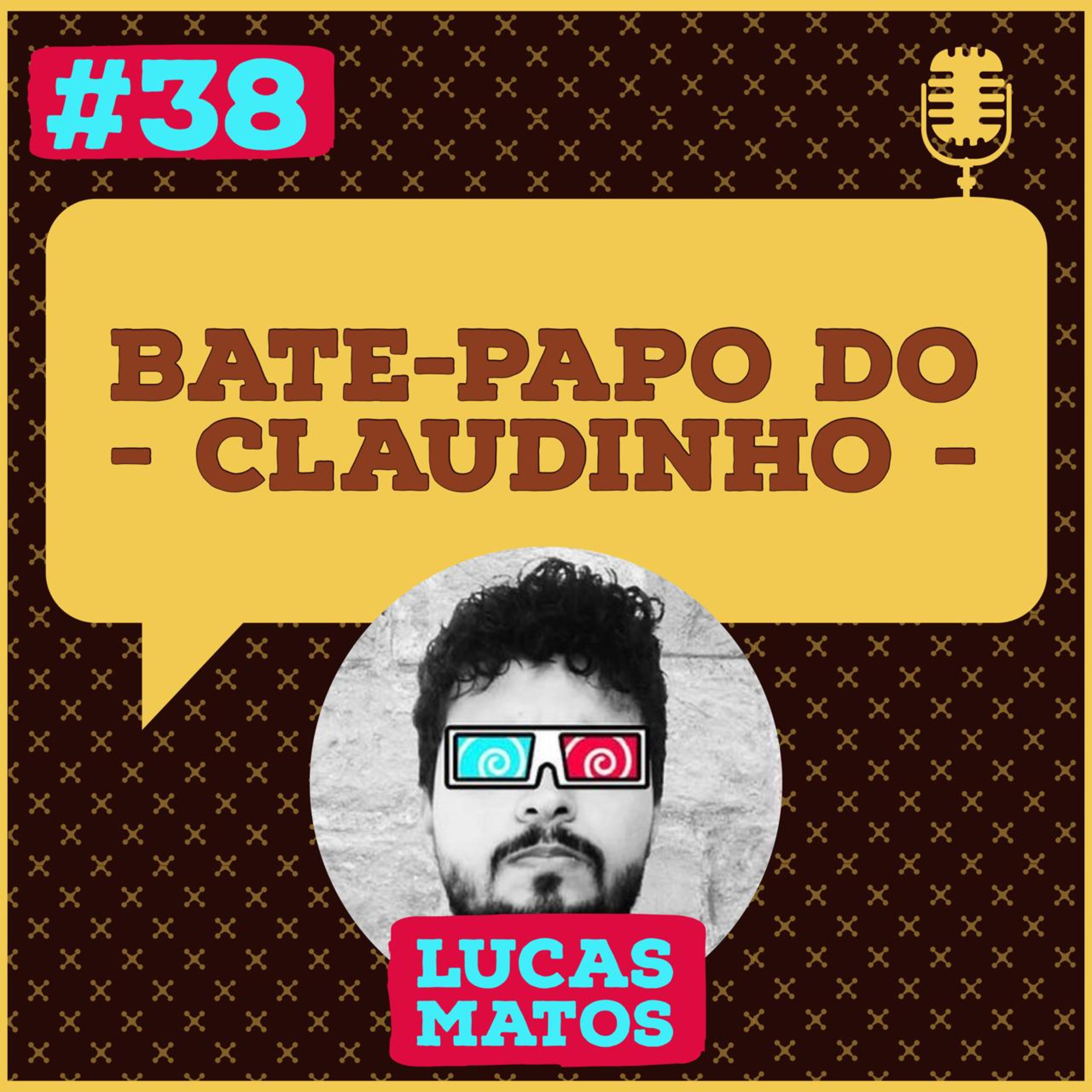 Bate papo do Claudinho