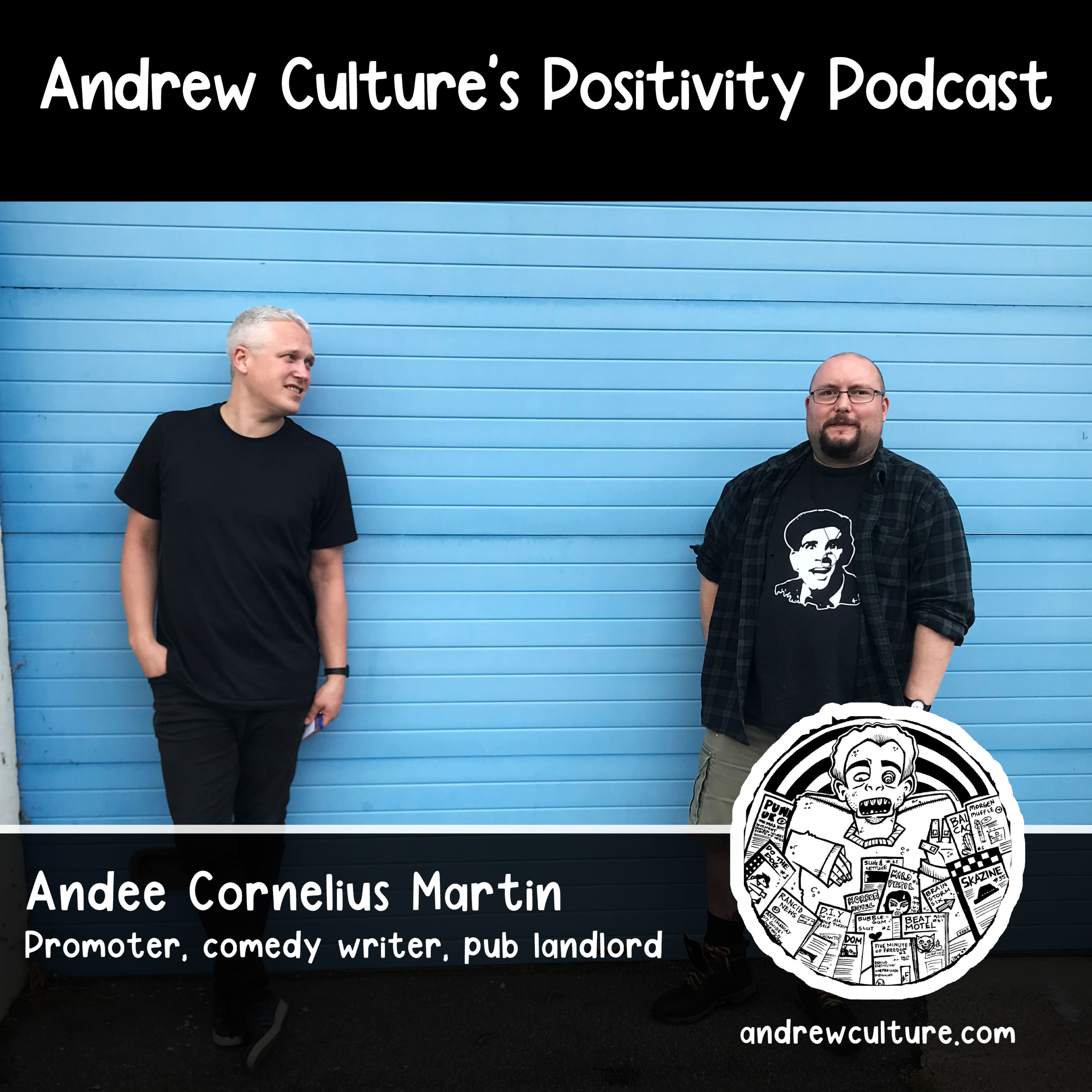 Andrew Culture\'s Positivity Podcast