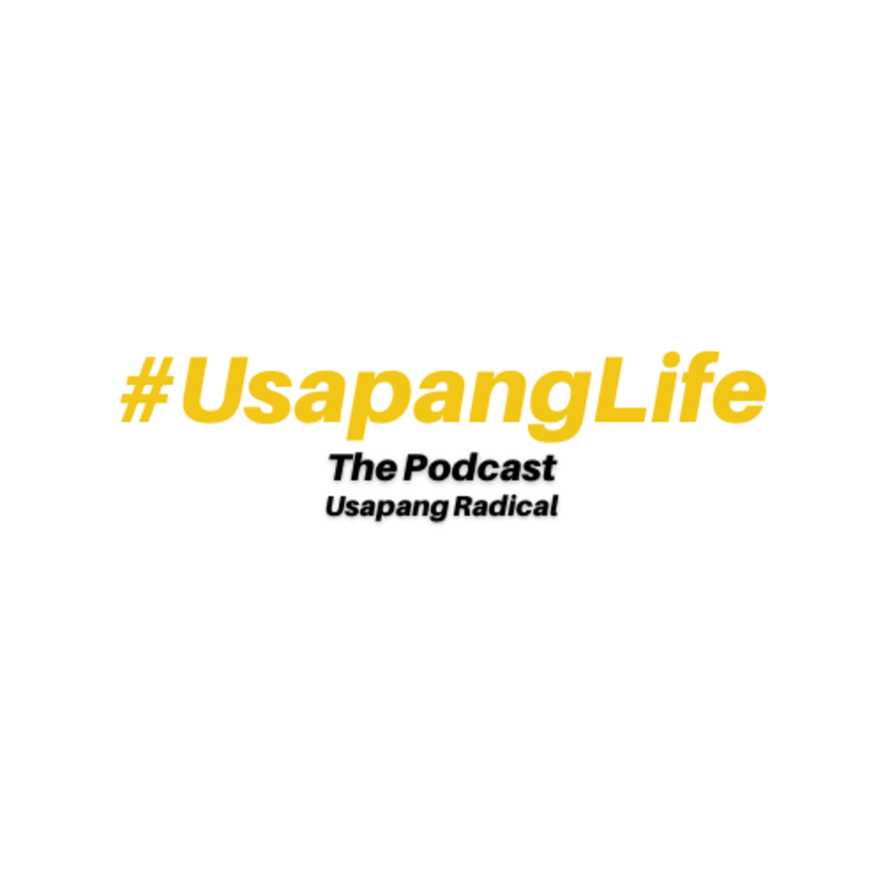 #UsapangLife: The Podcast