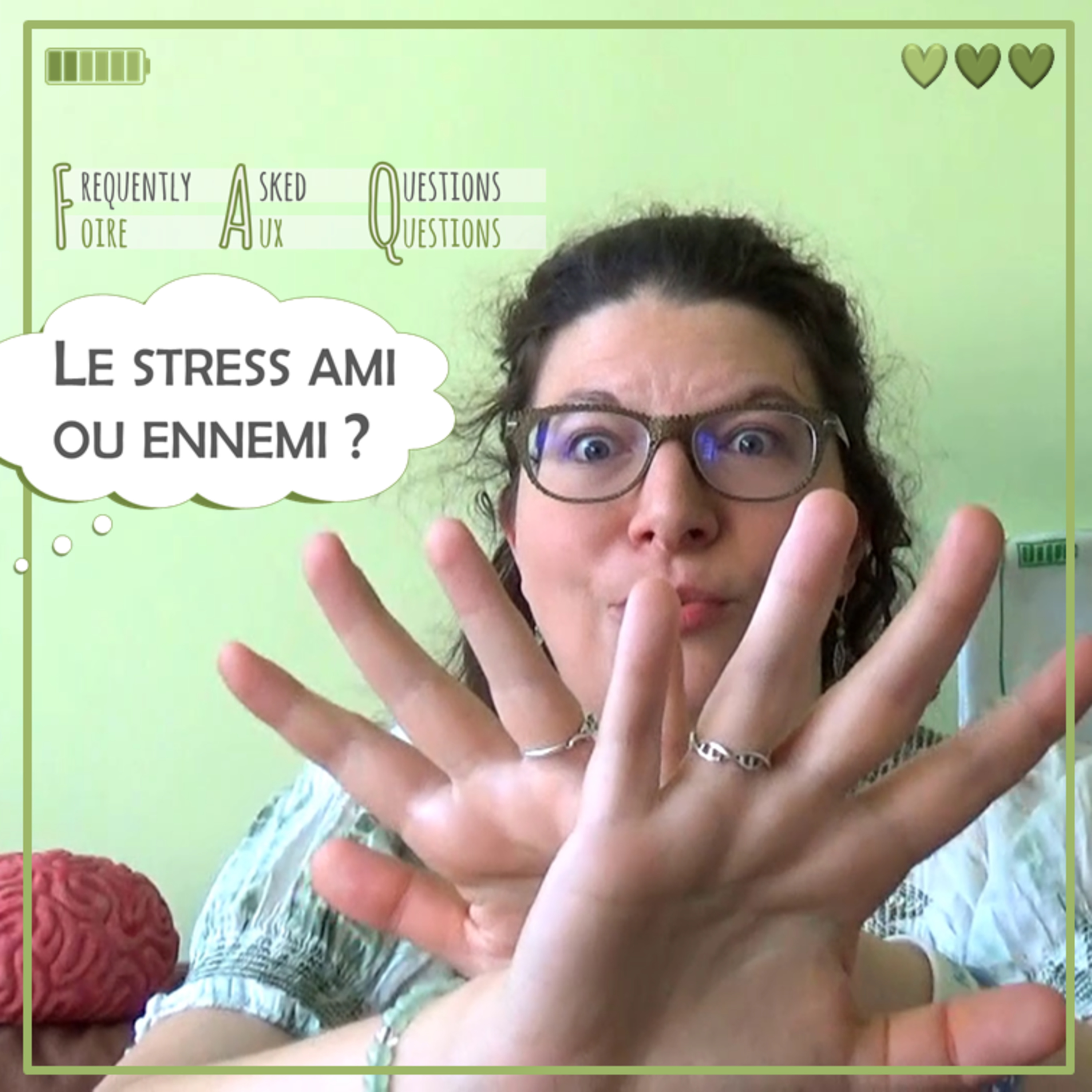 FAQ8 Le stress ami ou ennemi ?