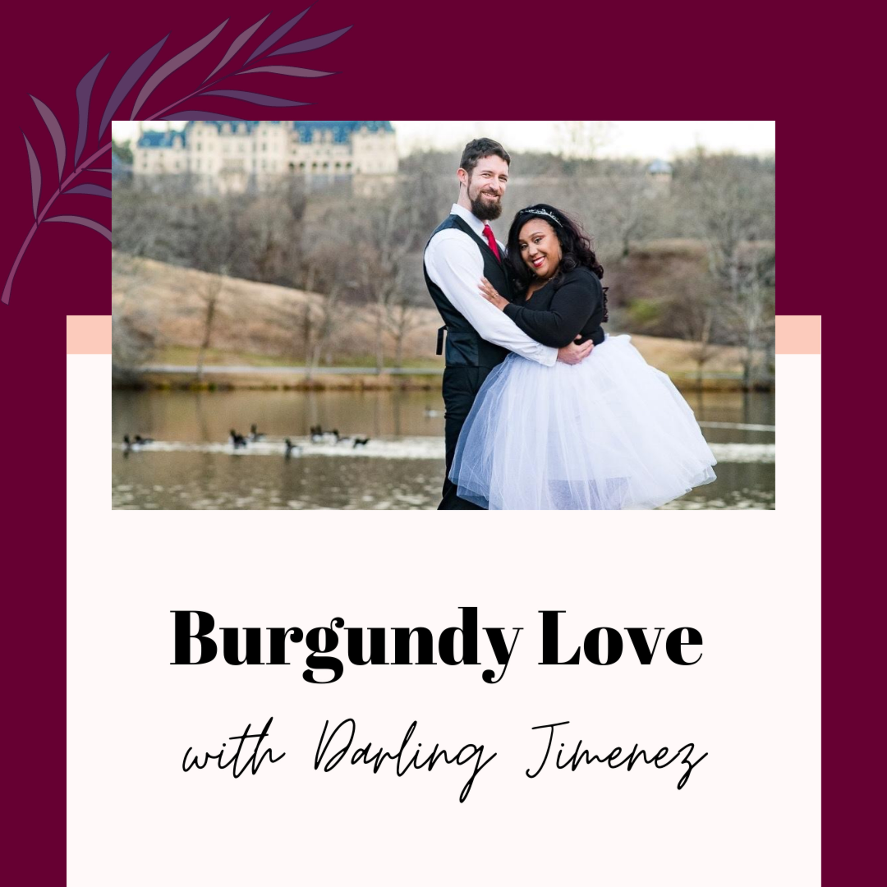 Burgundy Love