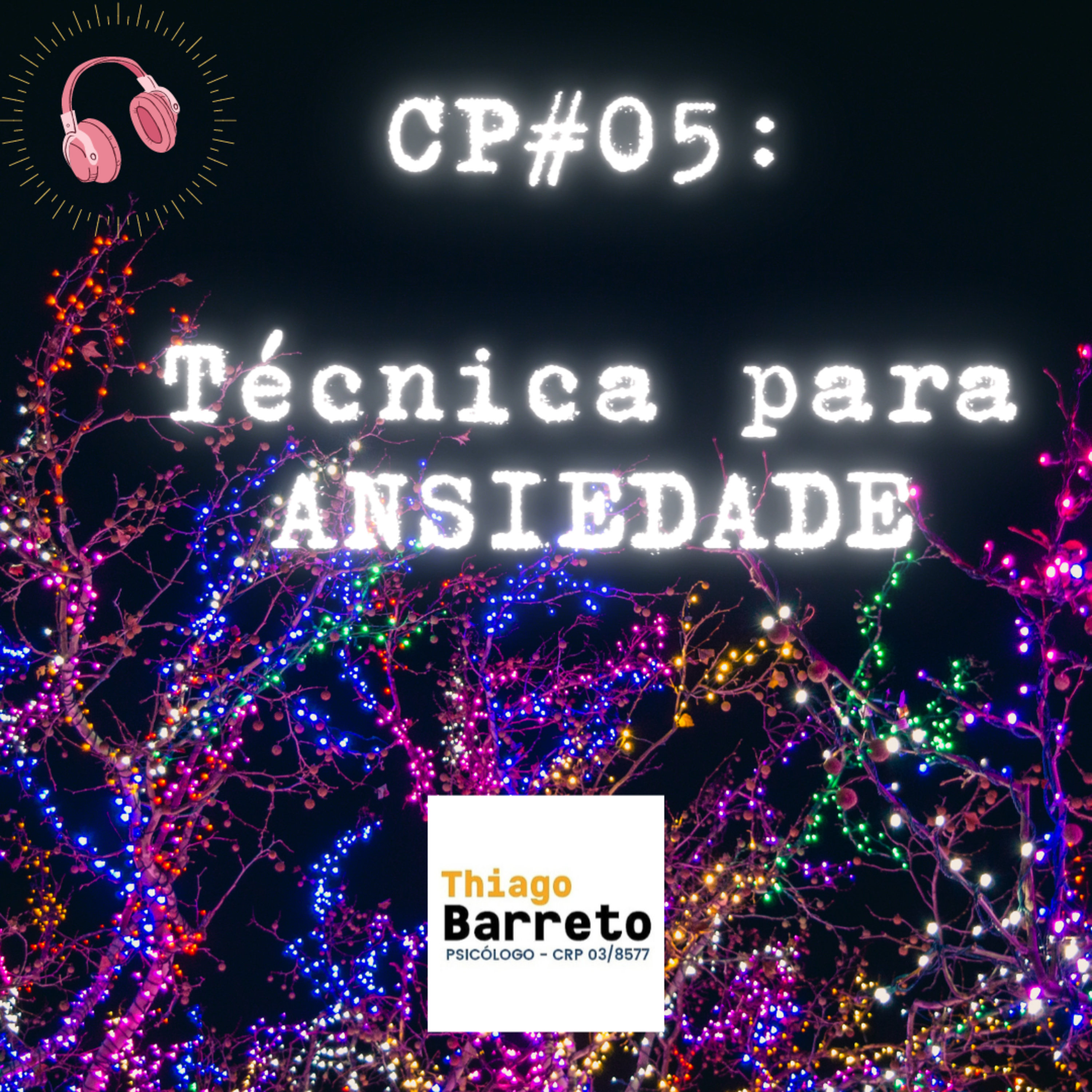 Técnica para ansiedade