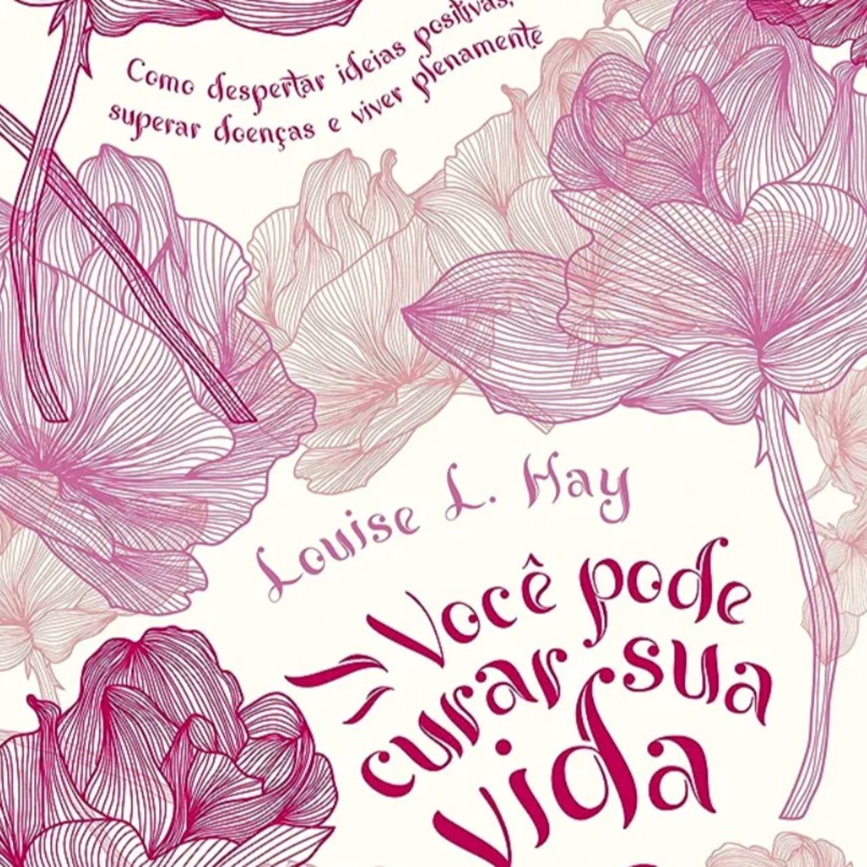 01. Você pode curar sua vida. Introdução  episode artwork
