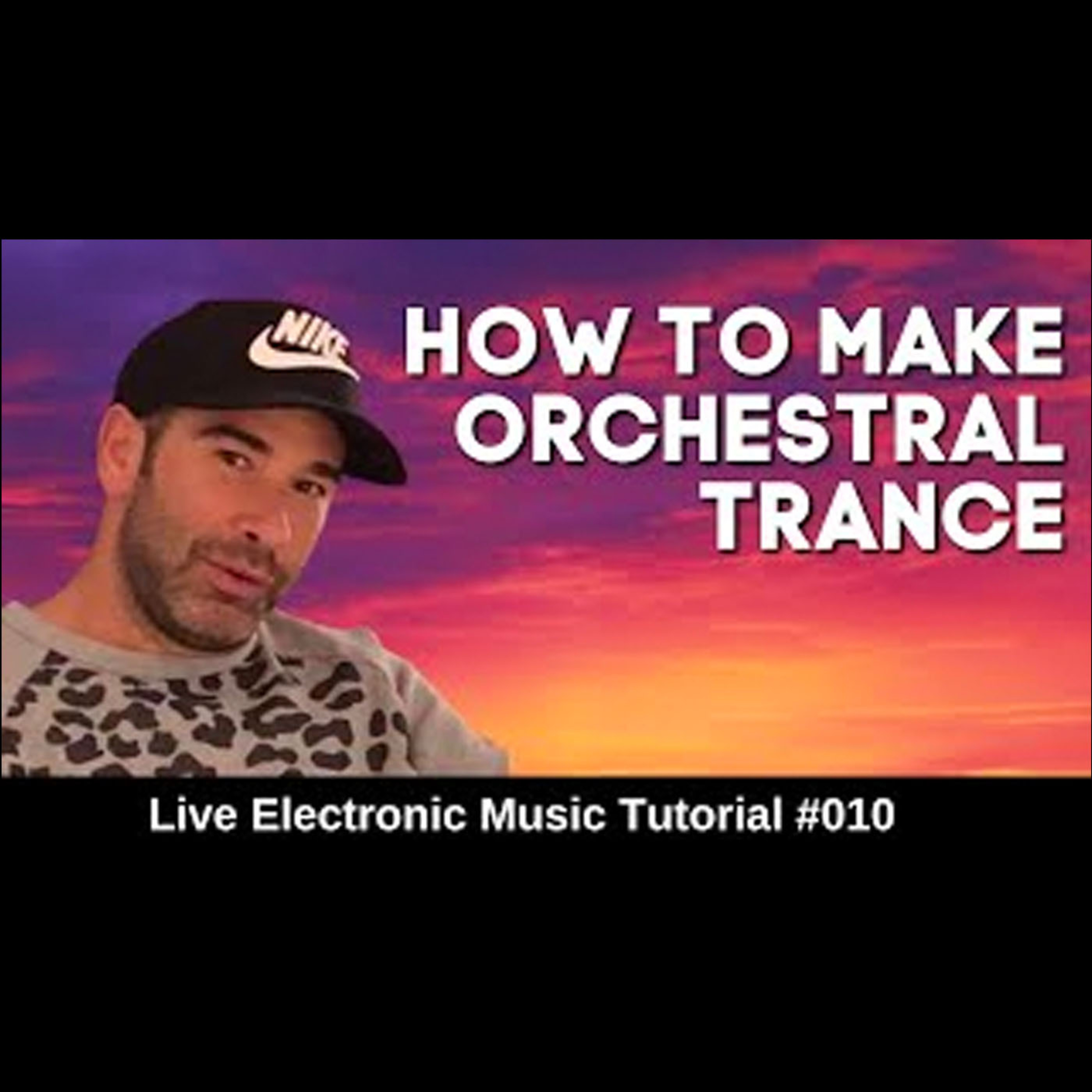 How To Make 🎻 Orchestral Trance 🎼 | Live Electronic Music Tutorial 010