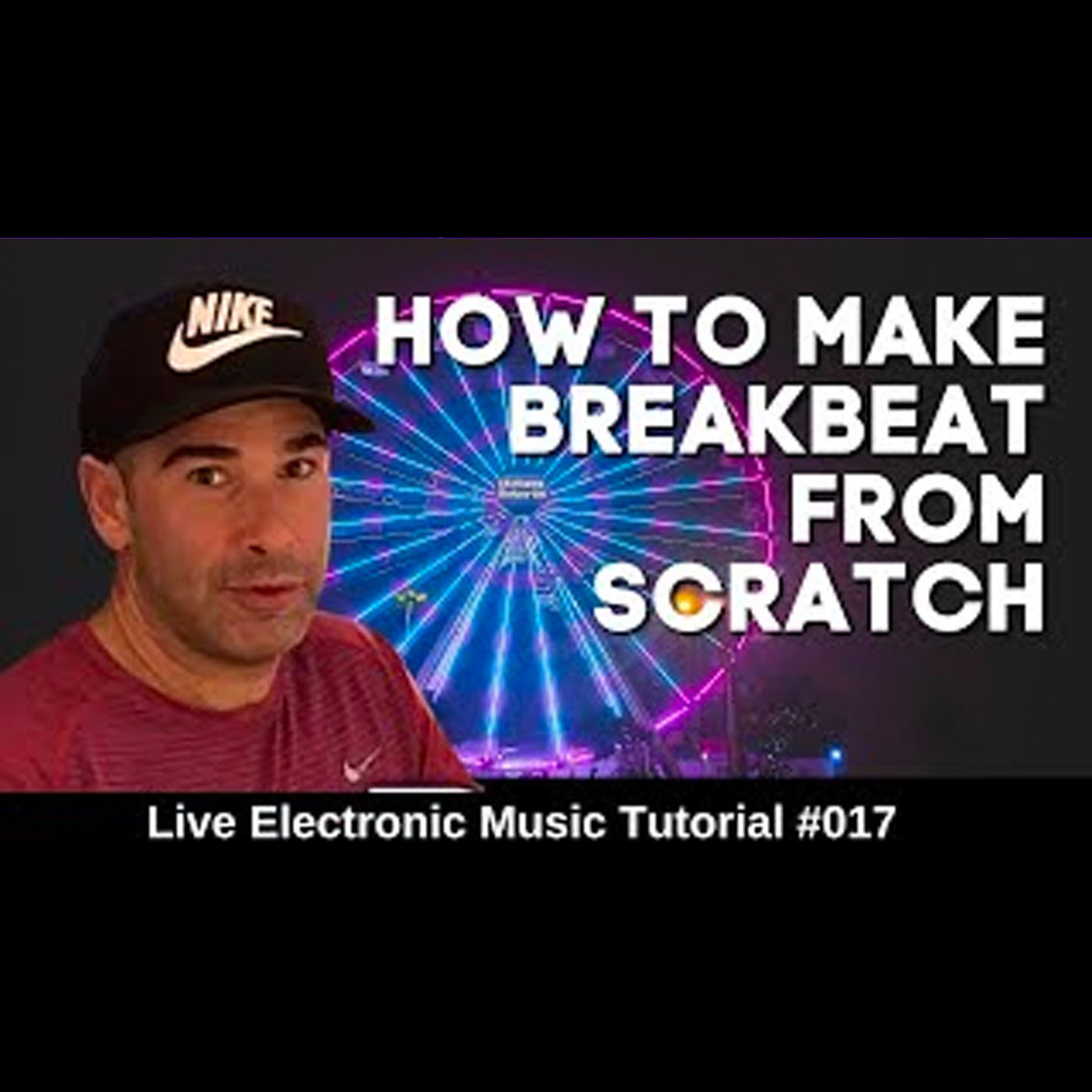 How To Make Breakbeat | Live Electronic Music Tutorial 017