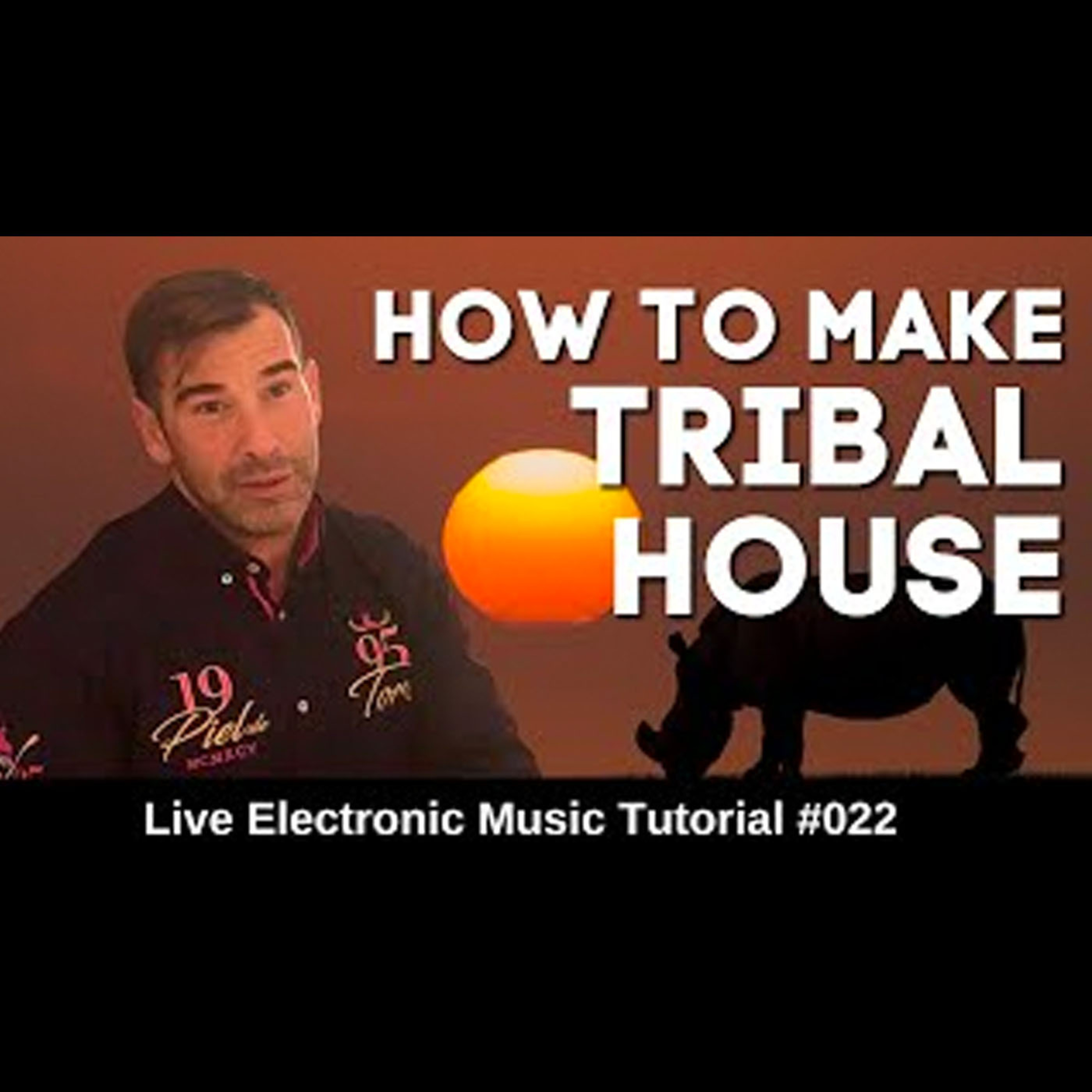 How to make Tribal House Music | Live Electronic Music Tutorial 022