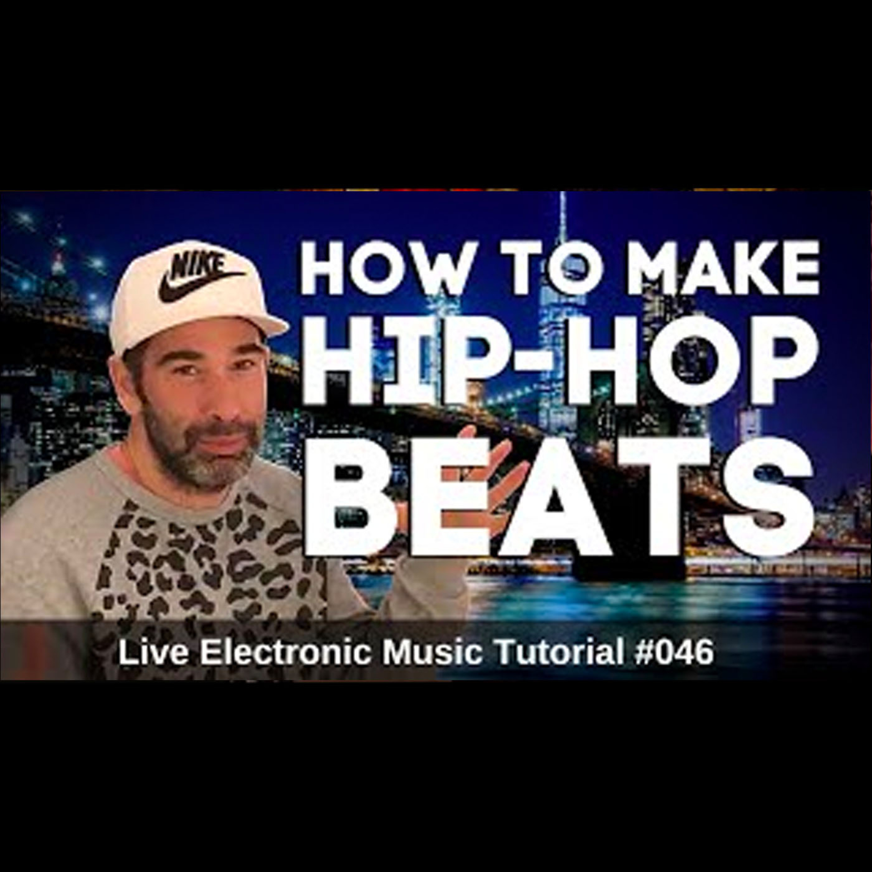 How to make a Hip Hop Beat | Live Electronic Music Tutorial 046