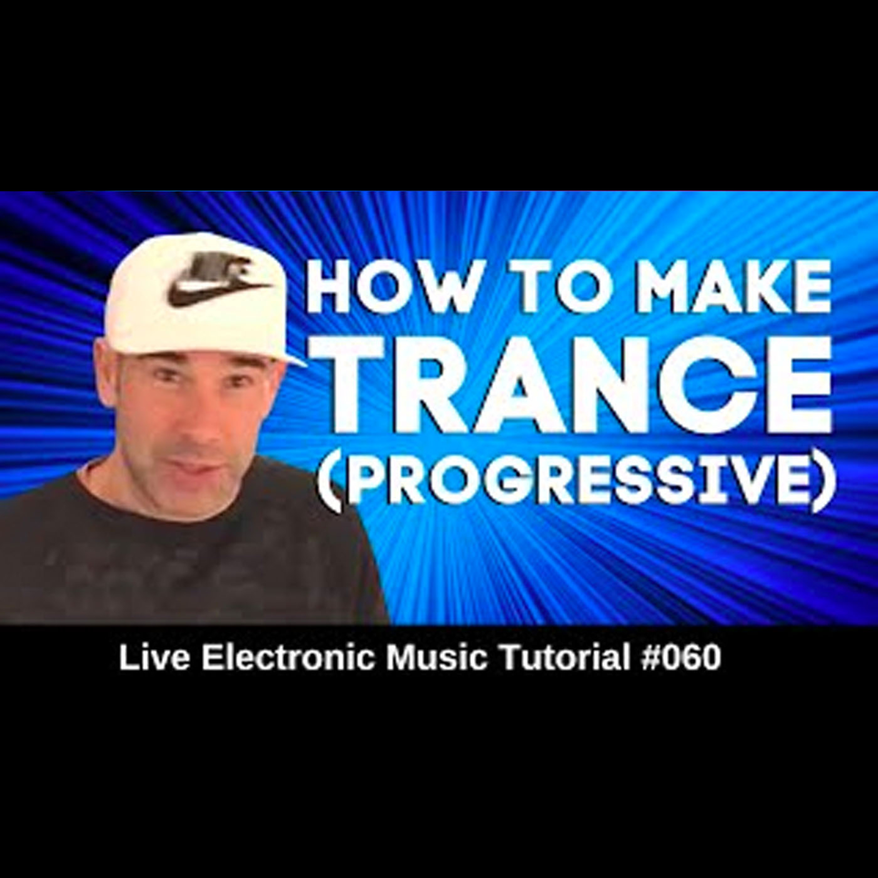 How to progressive trance music ♨(⋆‿⋆)♨ | Live Electronic Music Tutorial 060
