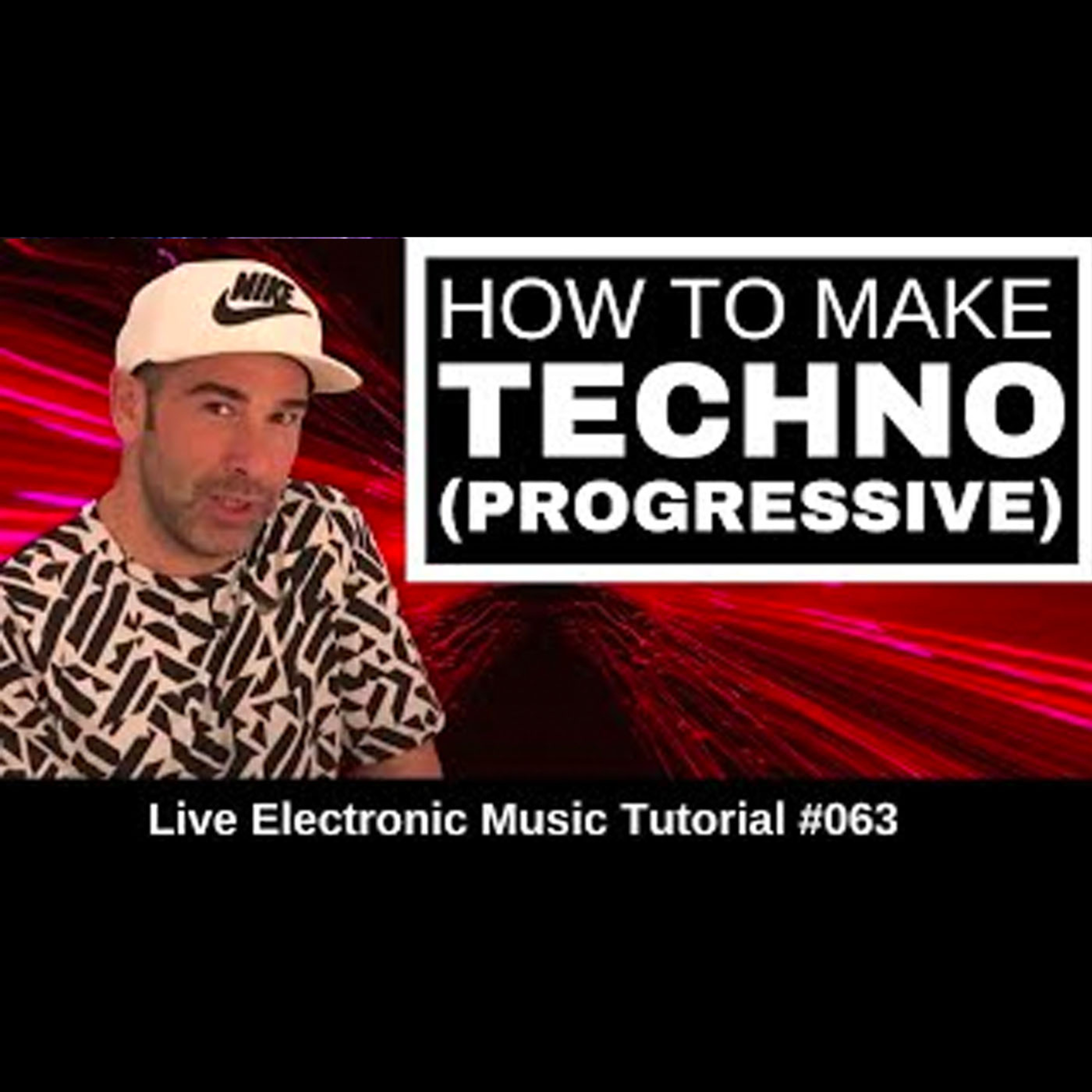 How to make Progressive Techno l | Live Electronic Music Tutorial 063