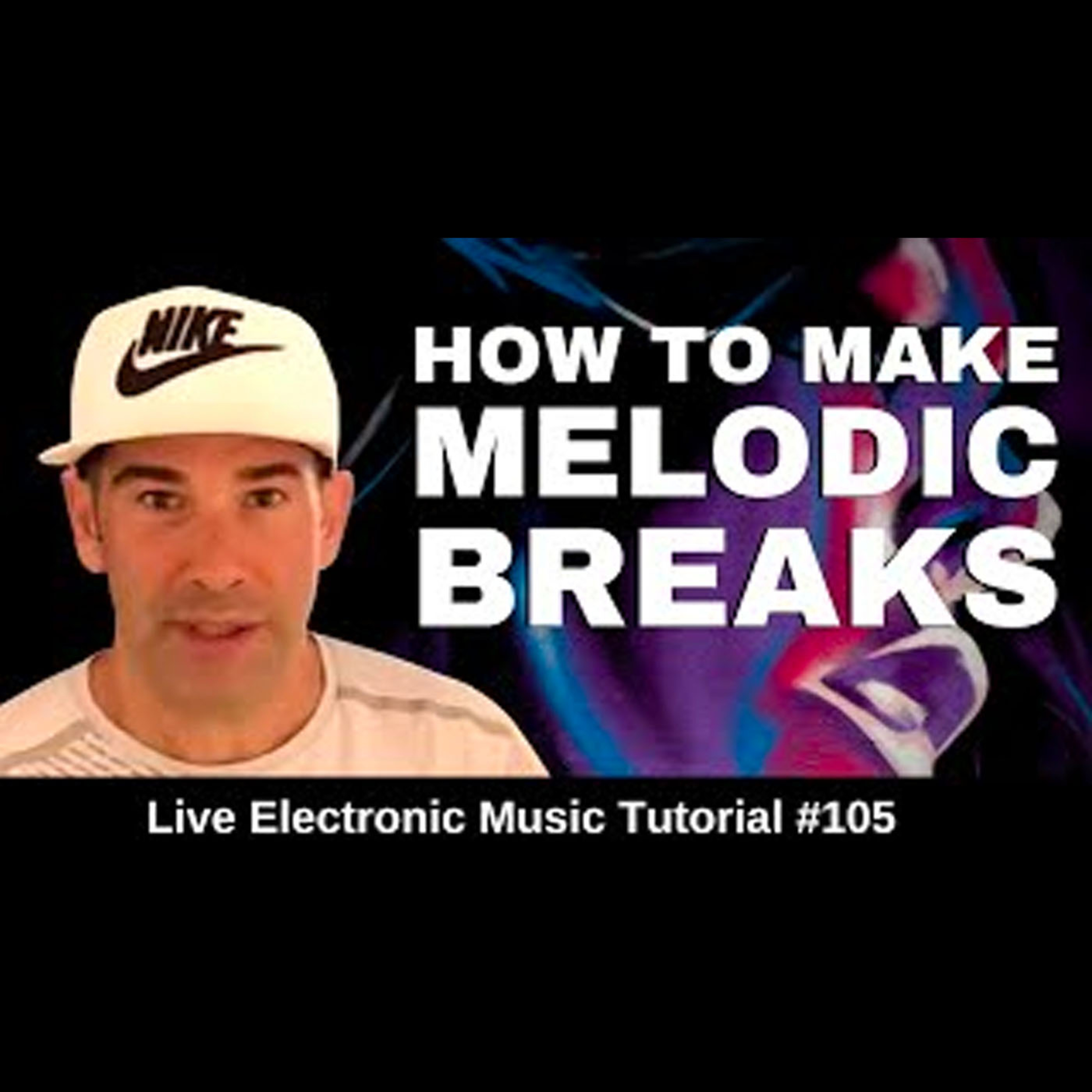 How to make Melodic ⟁ Breakbeat ⟁ (Sasha - Anjunadeep) | Live Electronic Music Tutorial 105