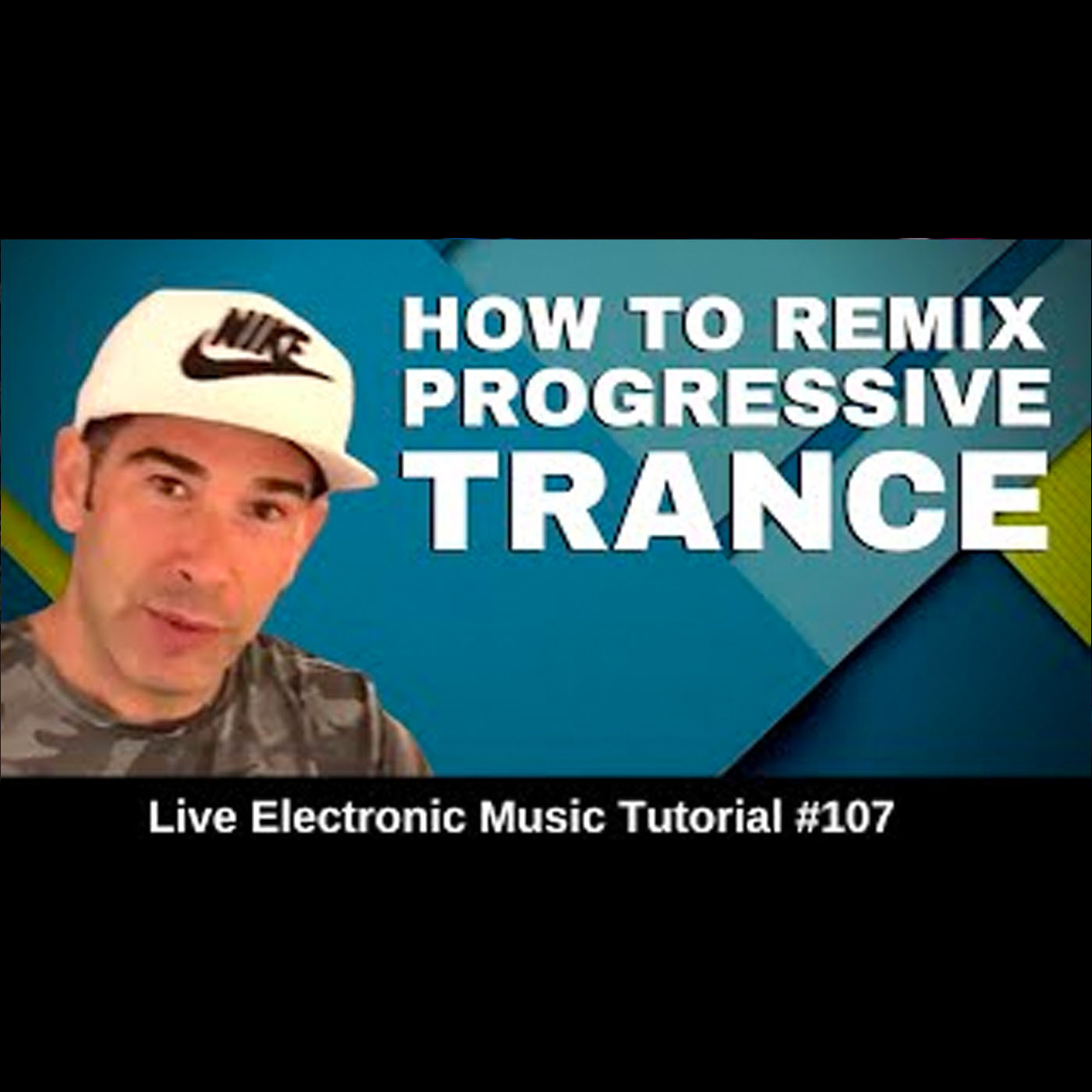 How to 🎚 remix 🎚 Trance Music | Live Electronic Music Tutorial 107