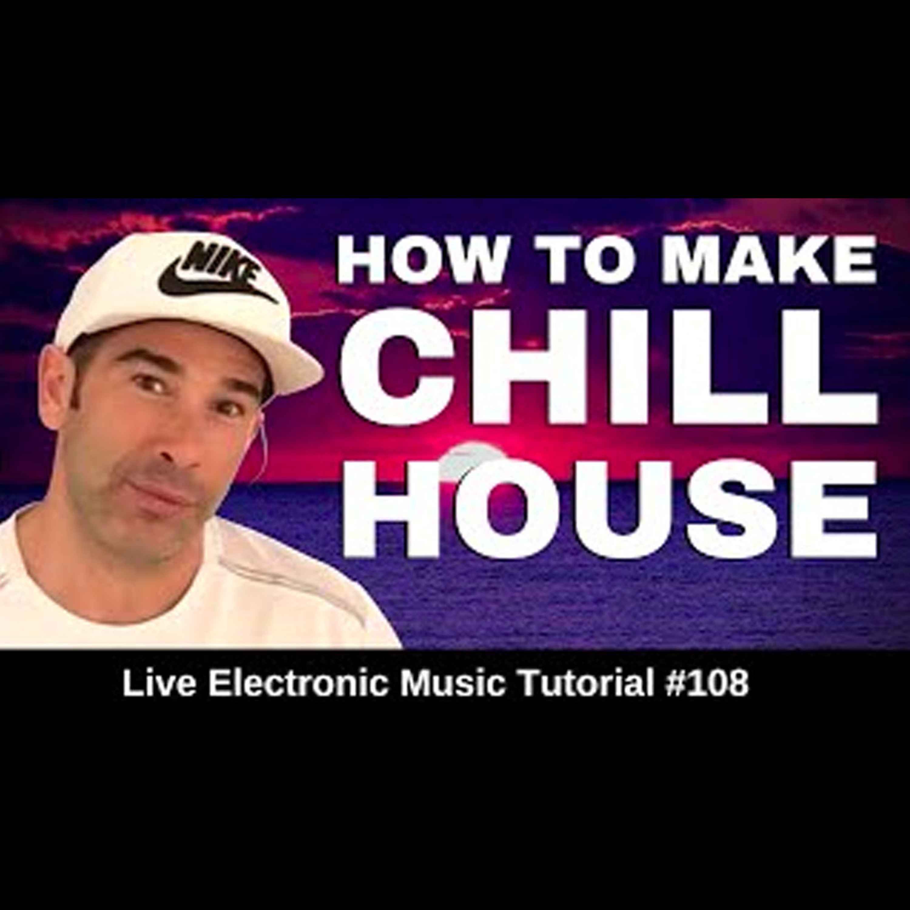 How to make Chill 🥶 House from scratch | Live Electronic Music Tutorial 108