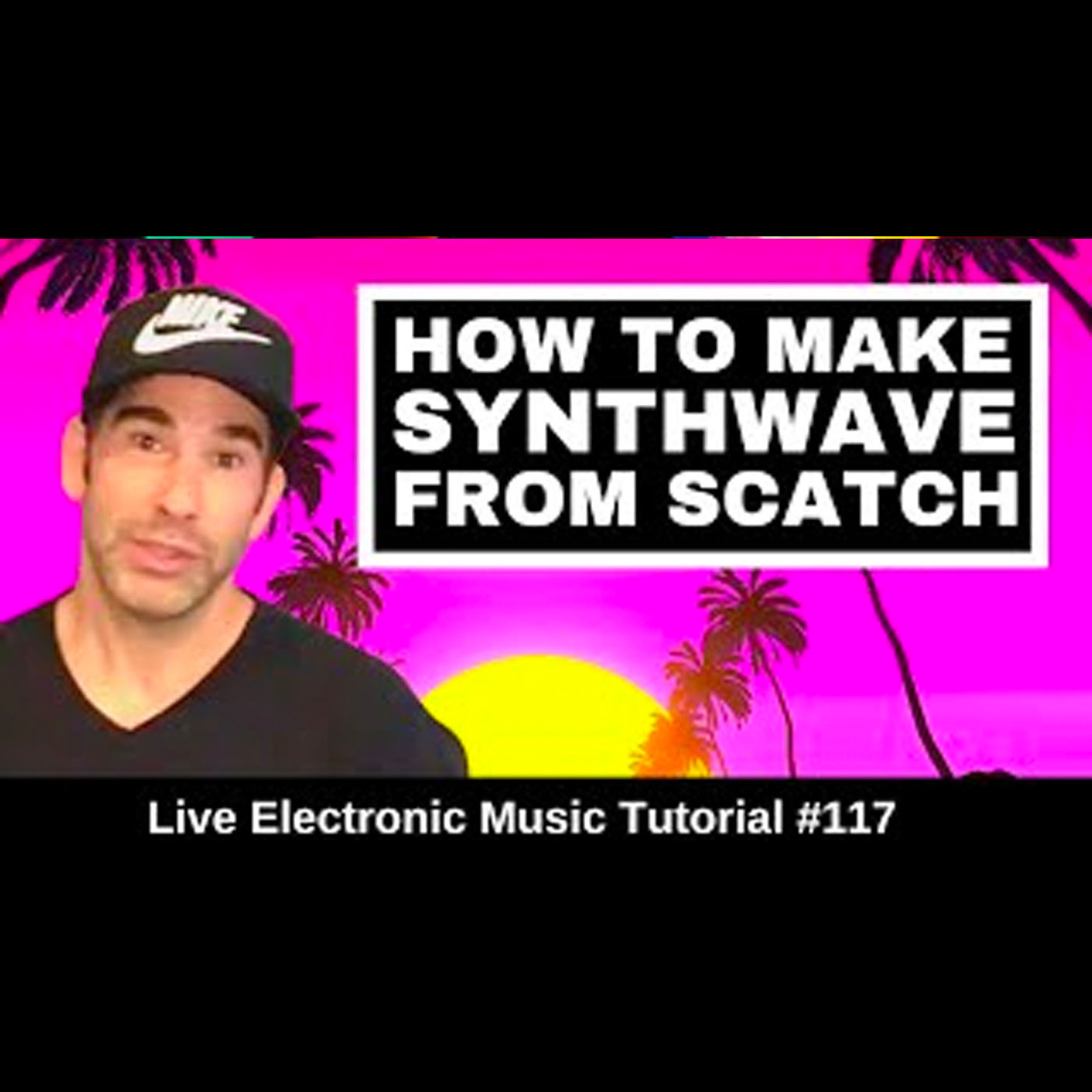 How to make Synthwave| Live Electronic Music Tutorial 117
