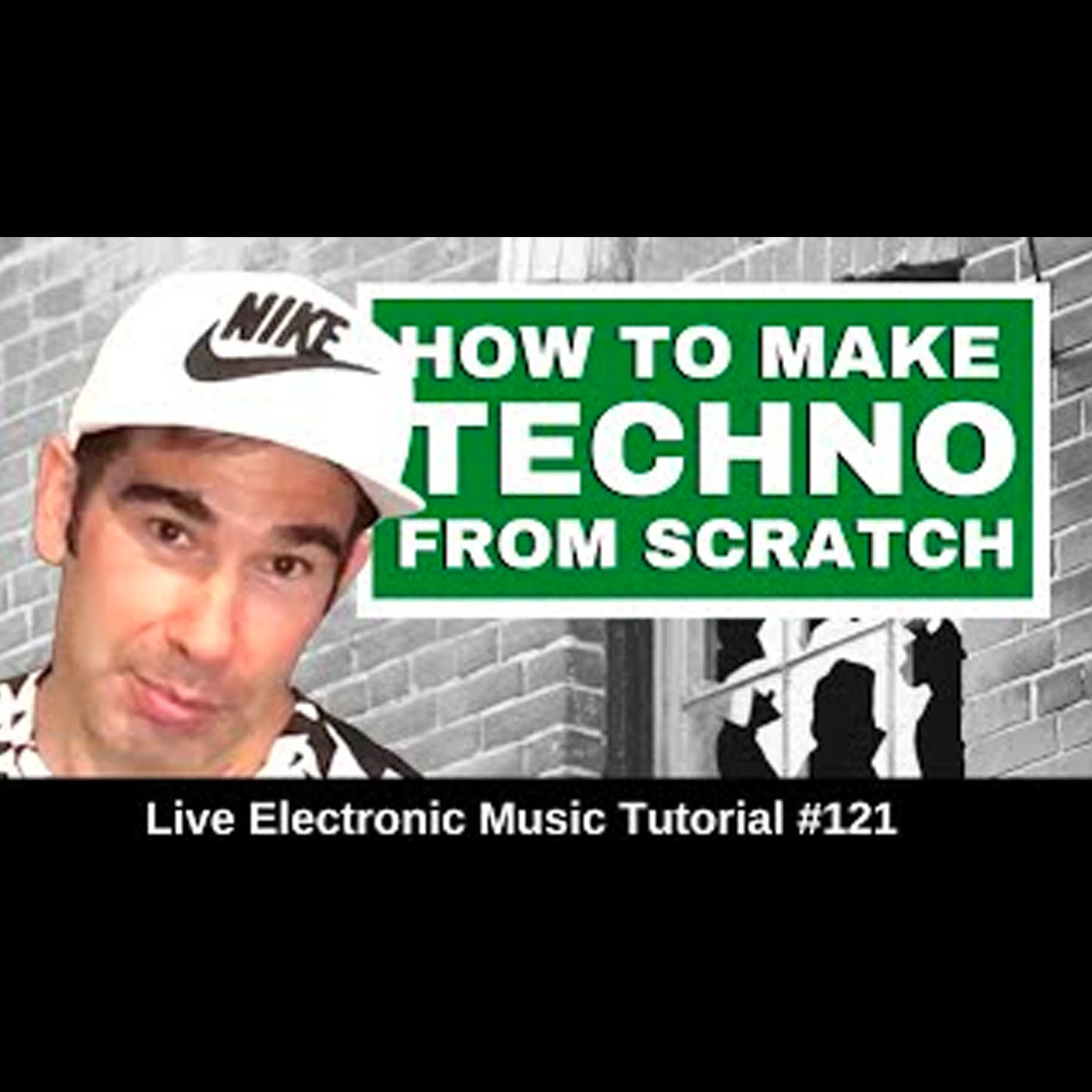 How to techno from scratch | Live Electronic Music Tutorial 121