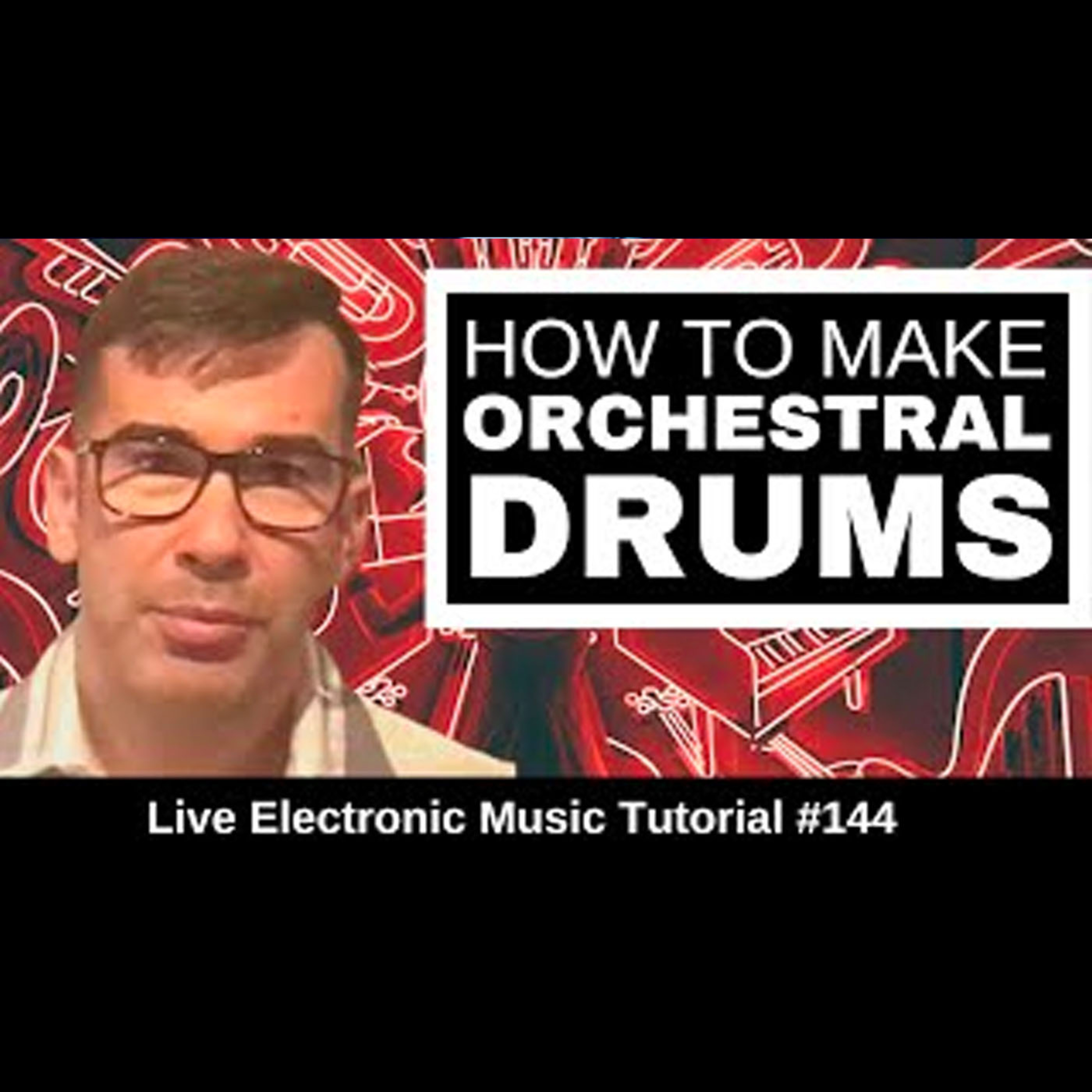 How to make orchestral drums in Logic Pro | Live Electronic Music Tutorial 144