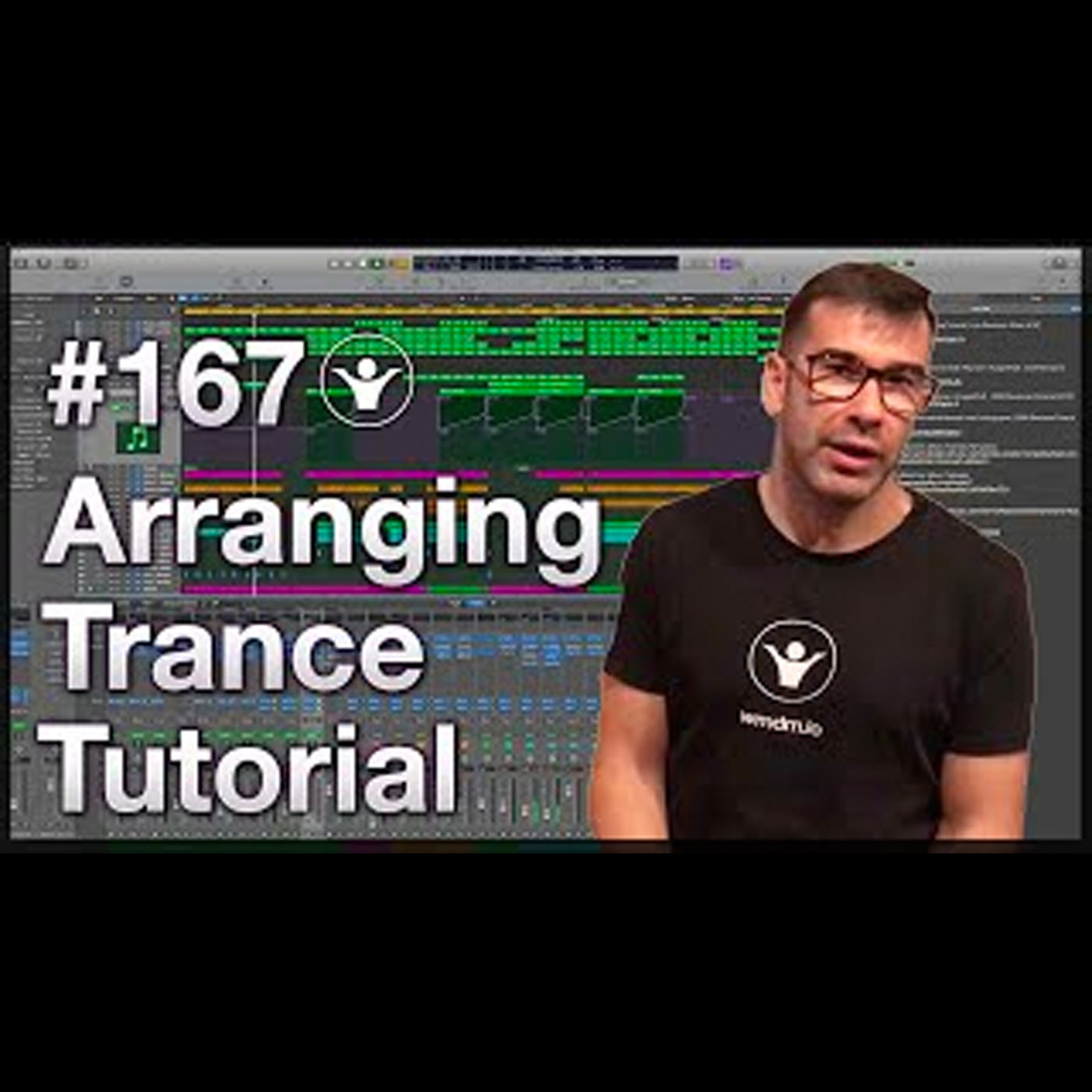 How to arrange trance | Live Electronic Music Tutorial 167