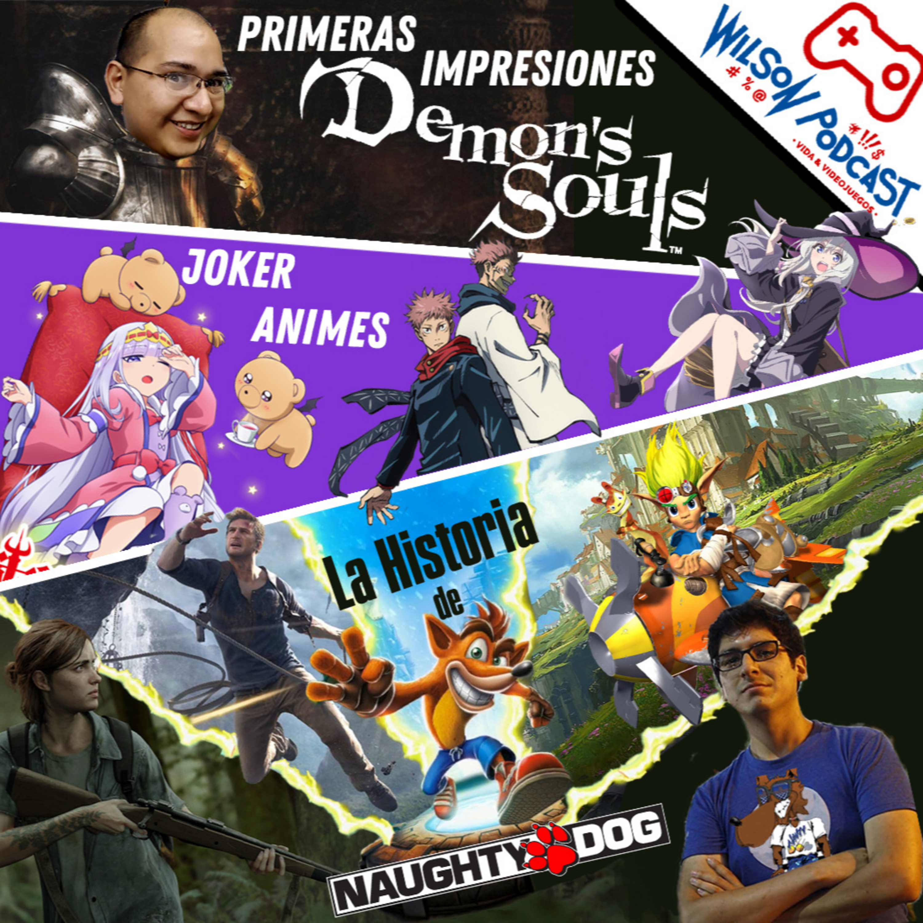 Impresiones Demon's Souls. 2da parte de Naughty Dog y Sección Anime by Joker episode artwork