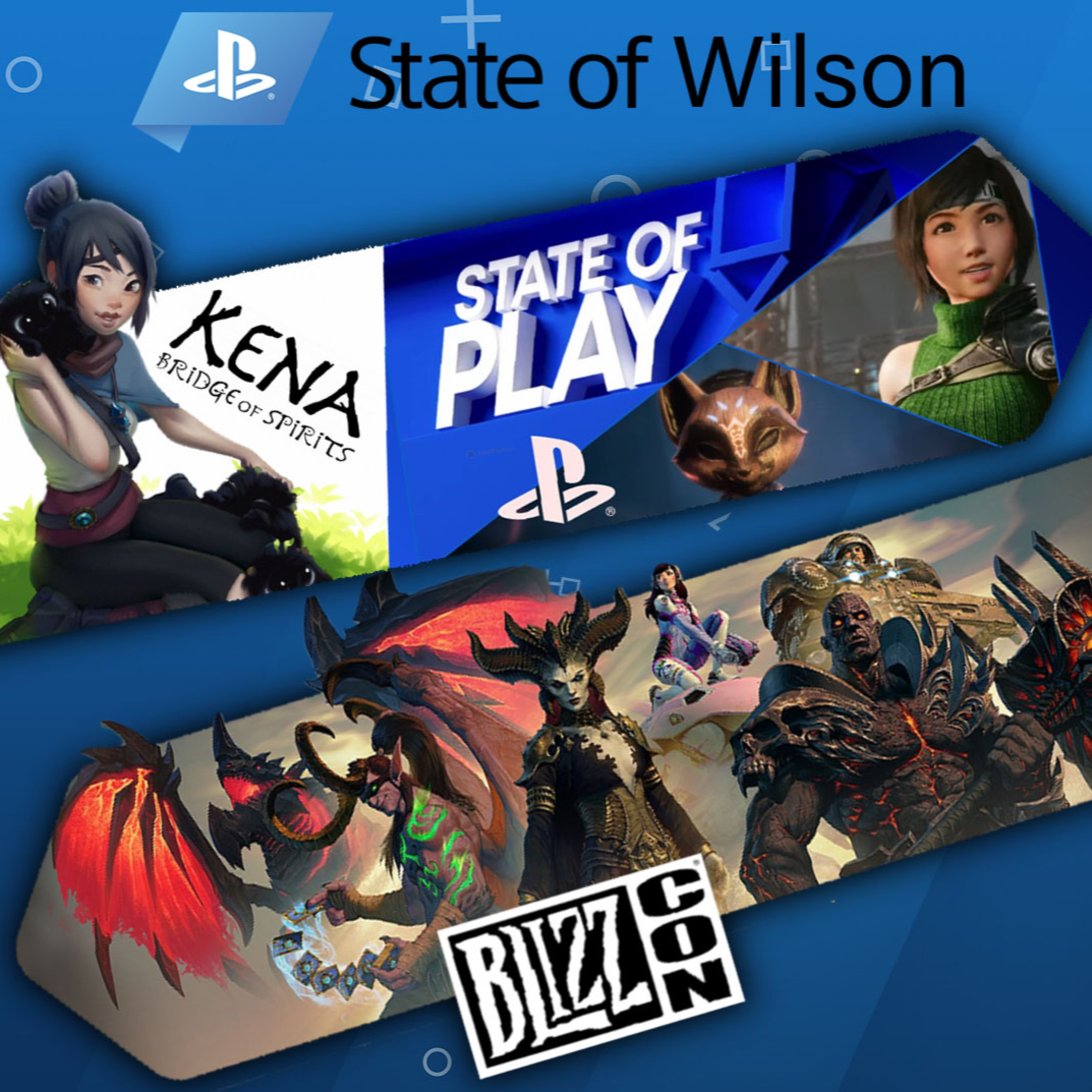 BLIZZARD se manda con todo y la DECEPCIÓN del STATE OF PLAY | Wilson Podcast episode artwork