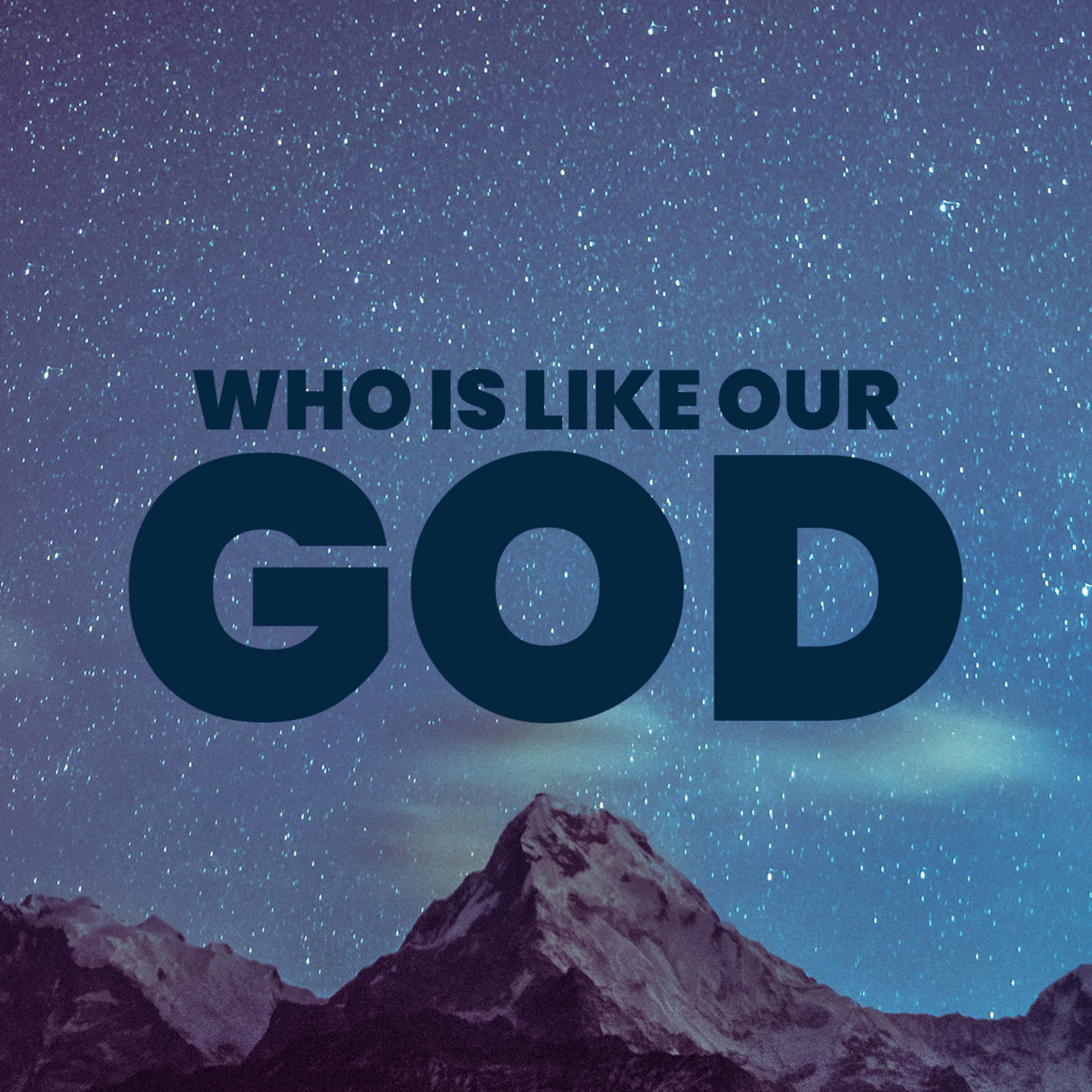 The Patient God (Part 1 of 2) | Who Is Like Our God?
