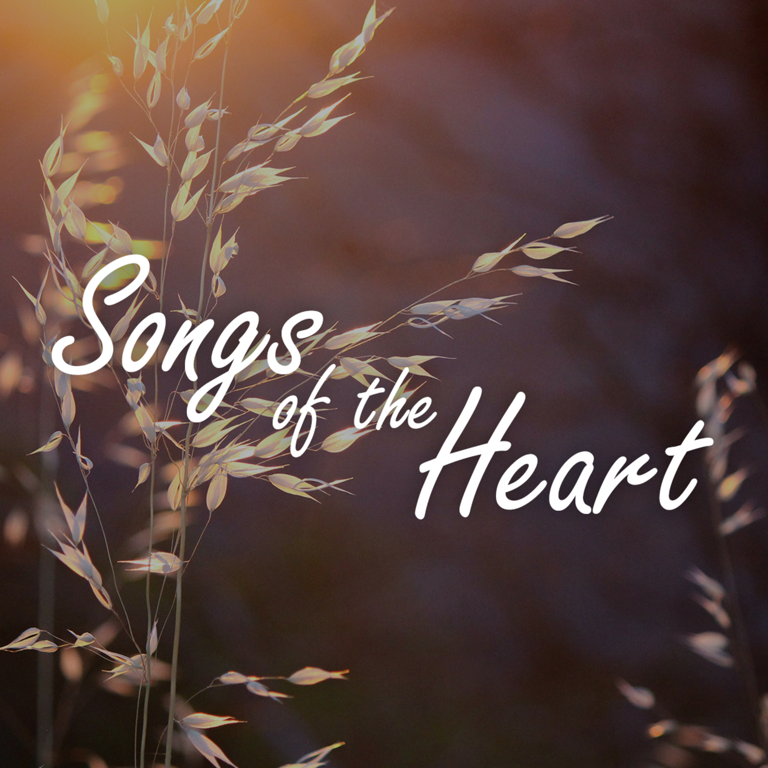 Waiting for the Lord (Part 1 of 2) | Songs of the Heart